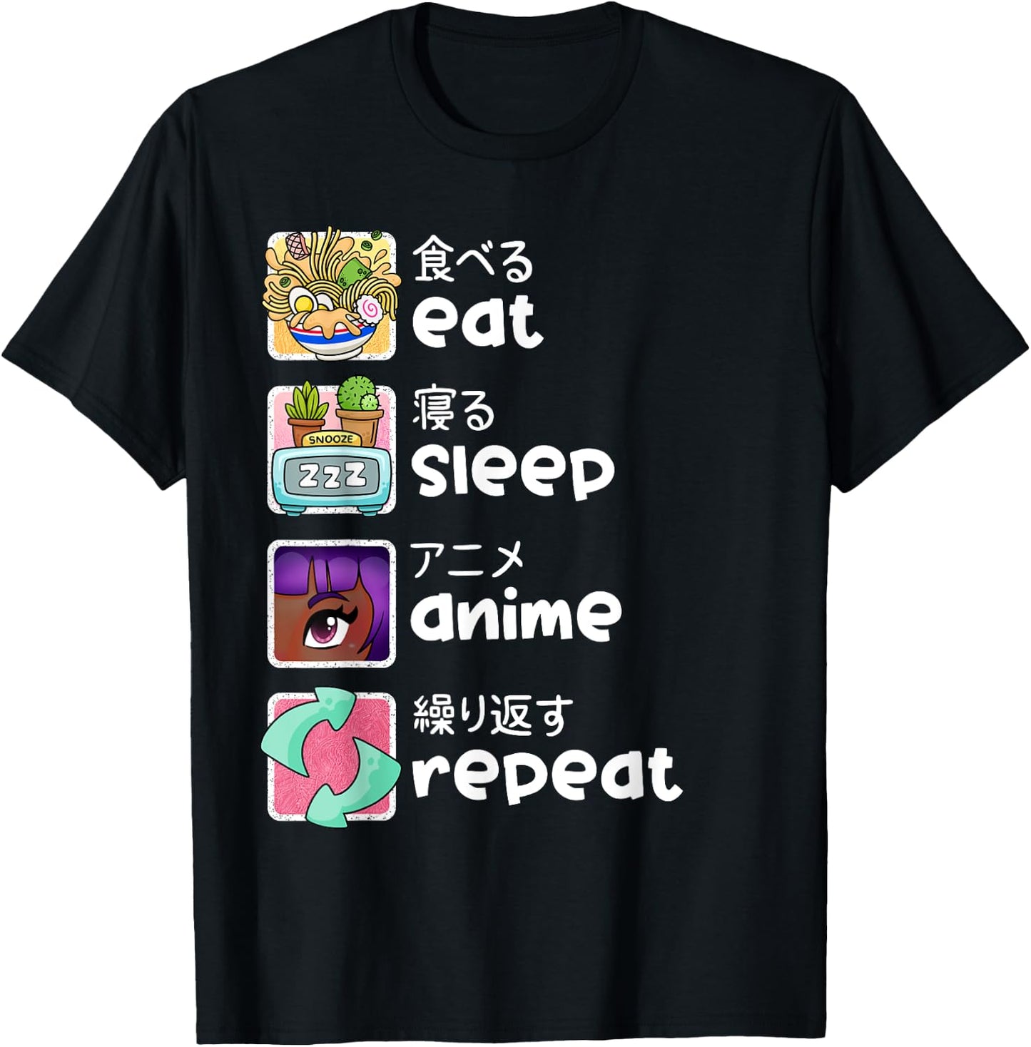Eat Sleep Anime Repeat Kawaii Otaku Manga Japan Fan Kanji T-Shirt - T-Shirt | Black