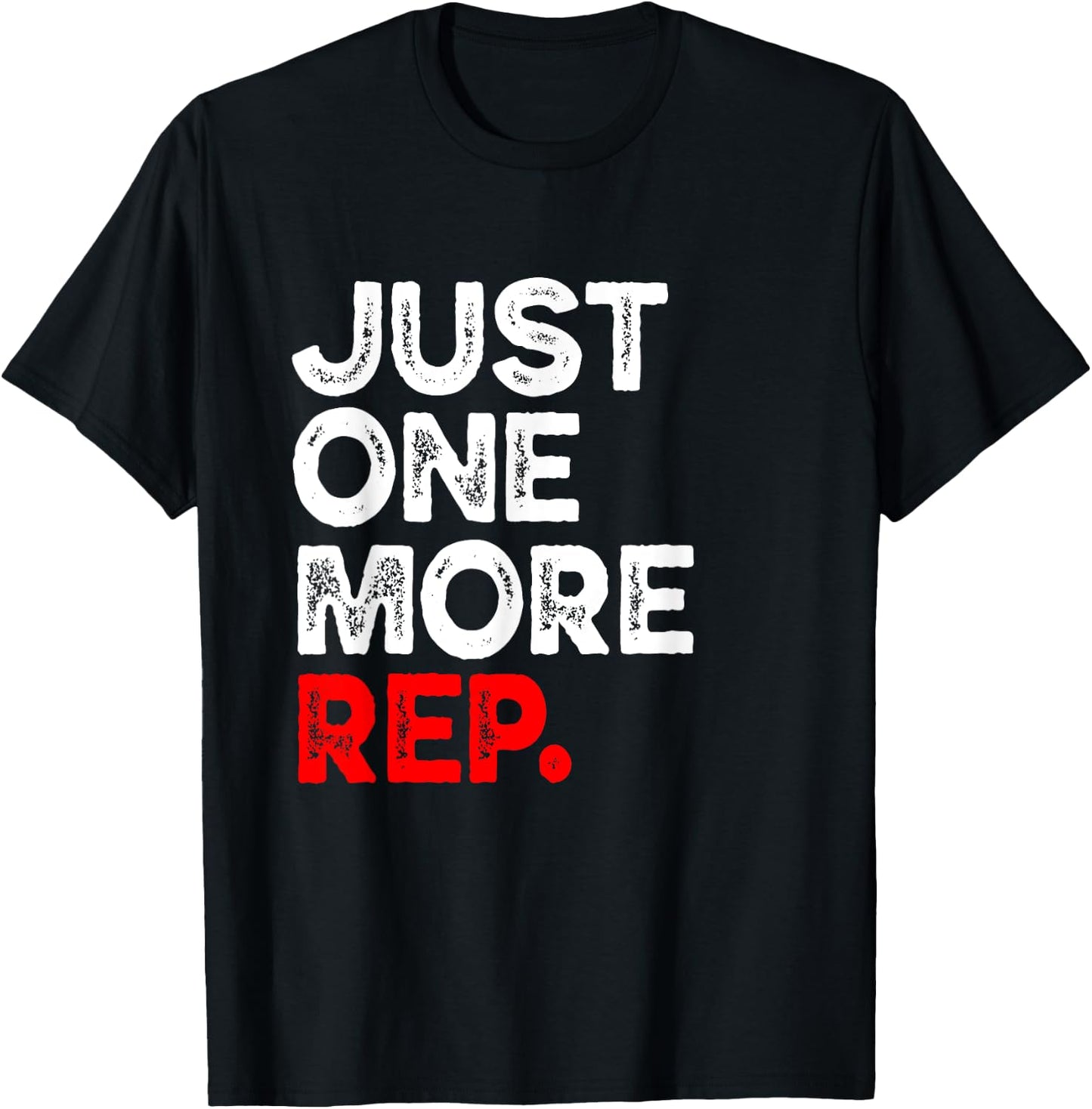 Just one more Rep Bruh Funny Gym Training Workout T-Shirt - T-Shirt | Black