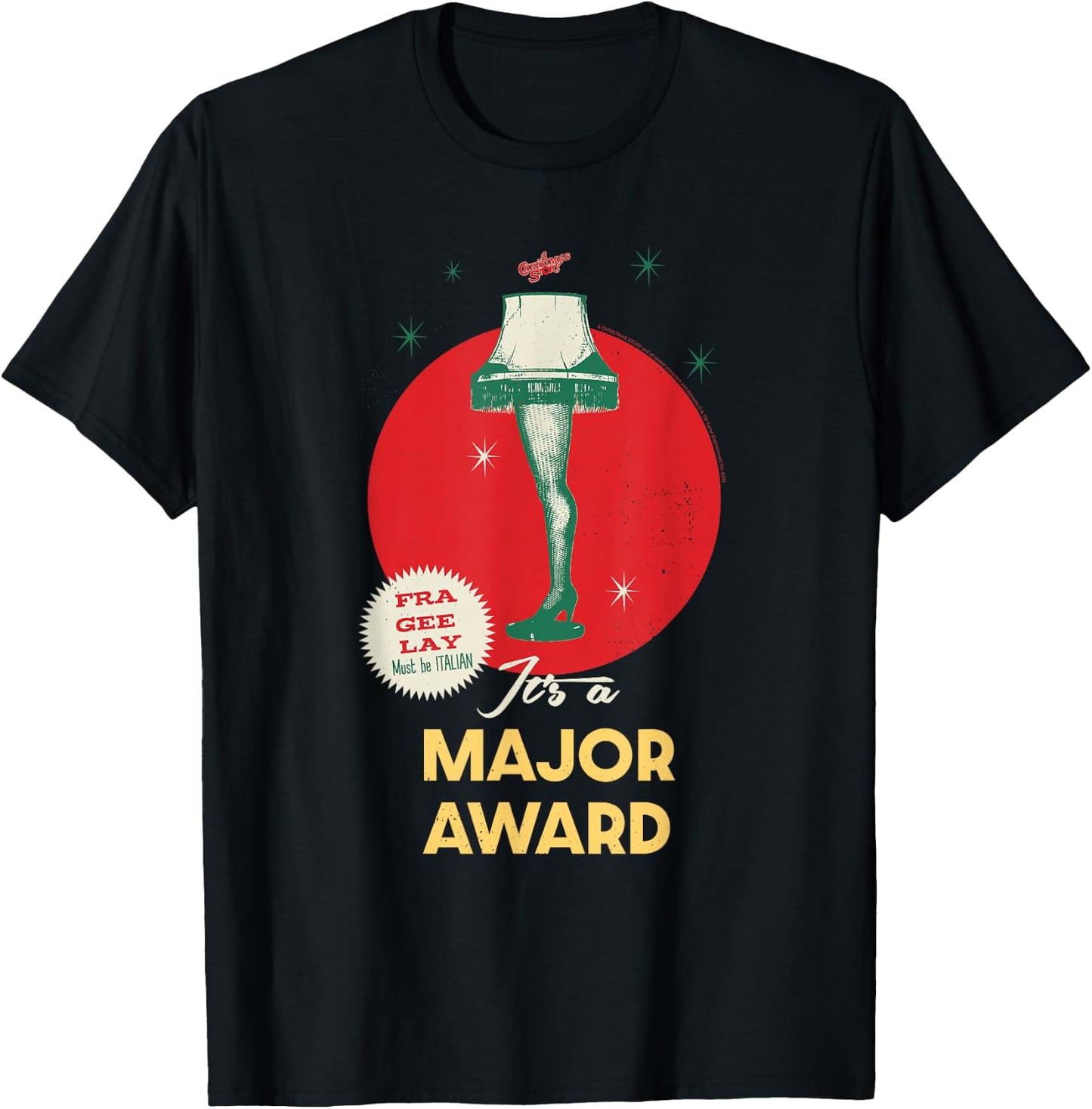 A Christmas Story Leg Lamp Fra Gee Lay Holiday T-Shirt - T-Shirt | Black