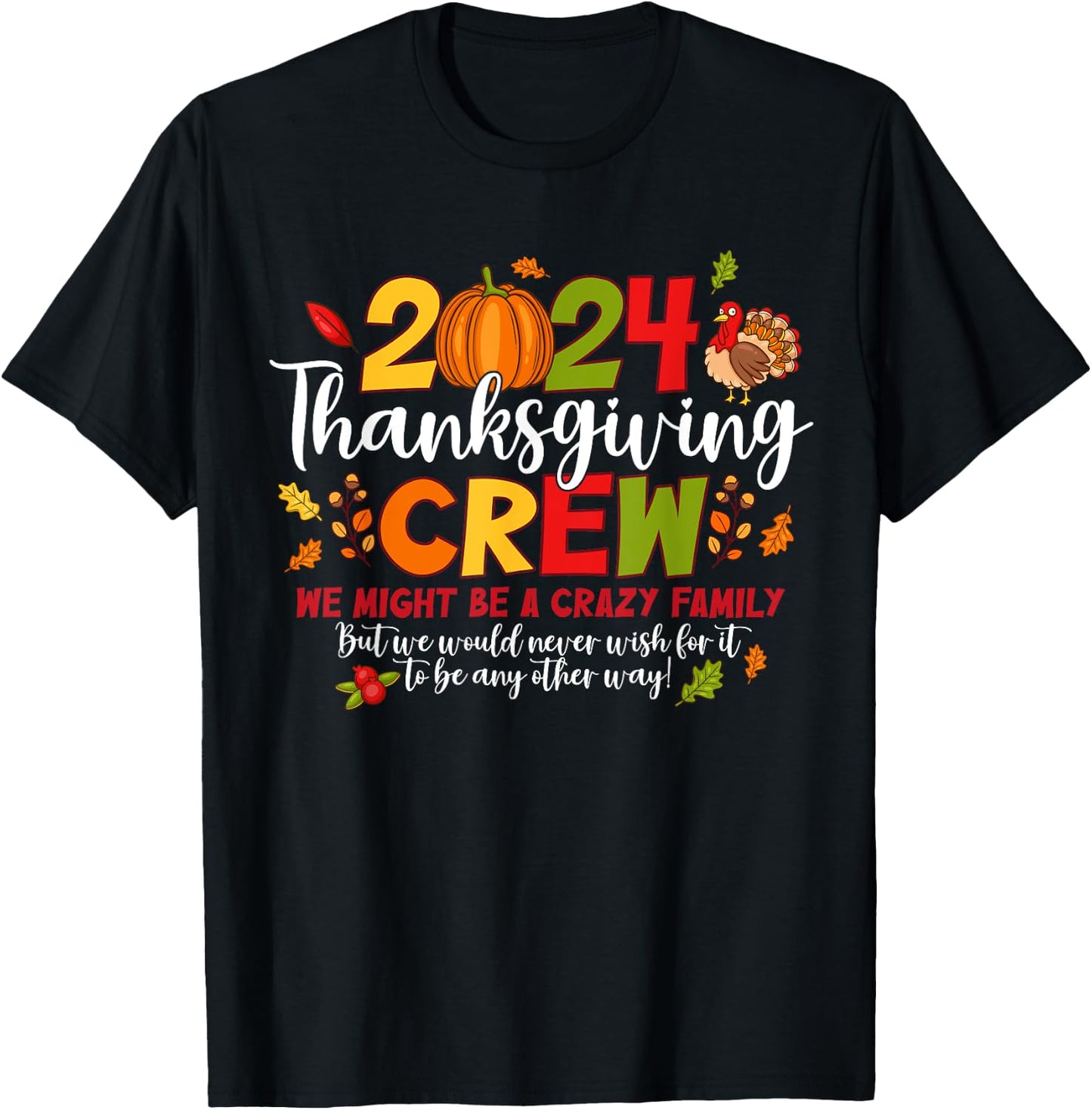 Thanksgiving Crew 2024 Family Matching Fall Autumn Men Women T-Shirt - T-Shirt | Black