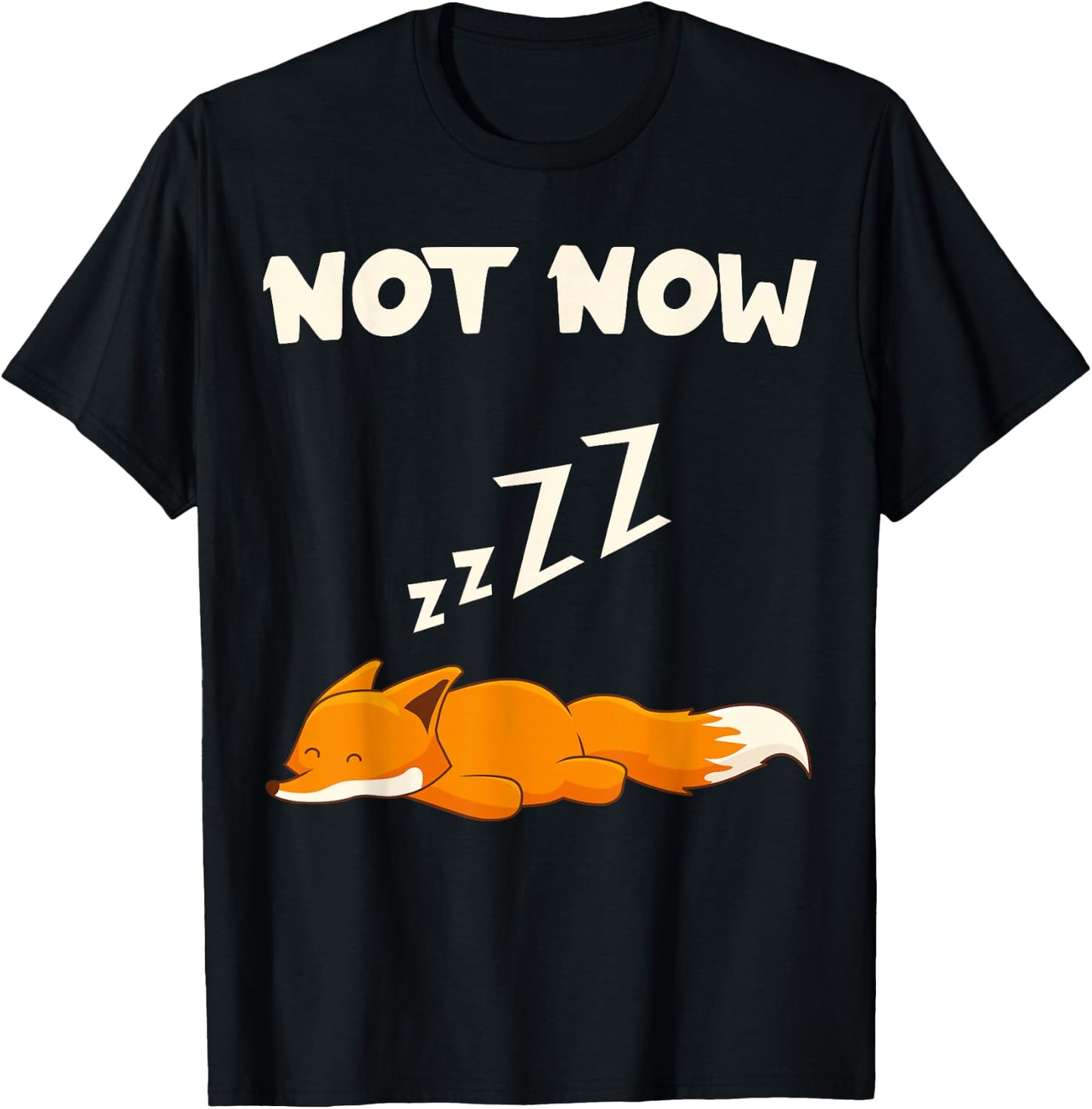 Fox lover Not now funny cute vixens wild animal funny T-Shirt - T-Shirt | Black