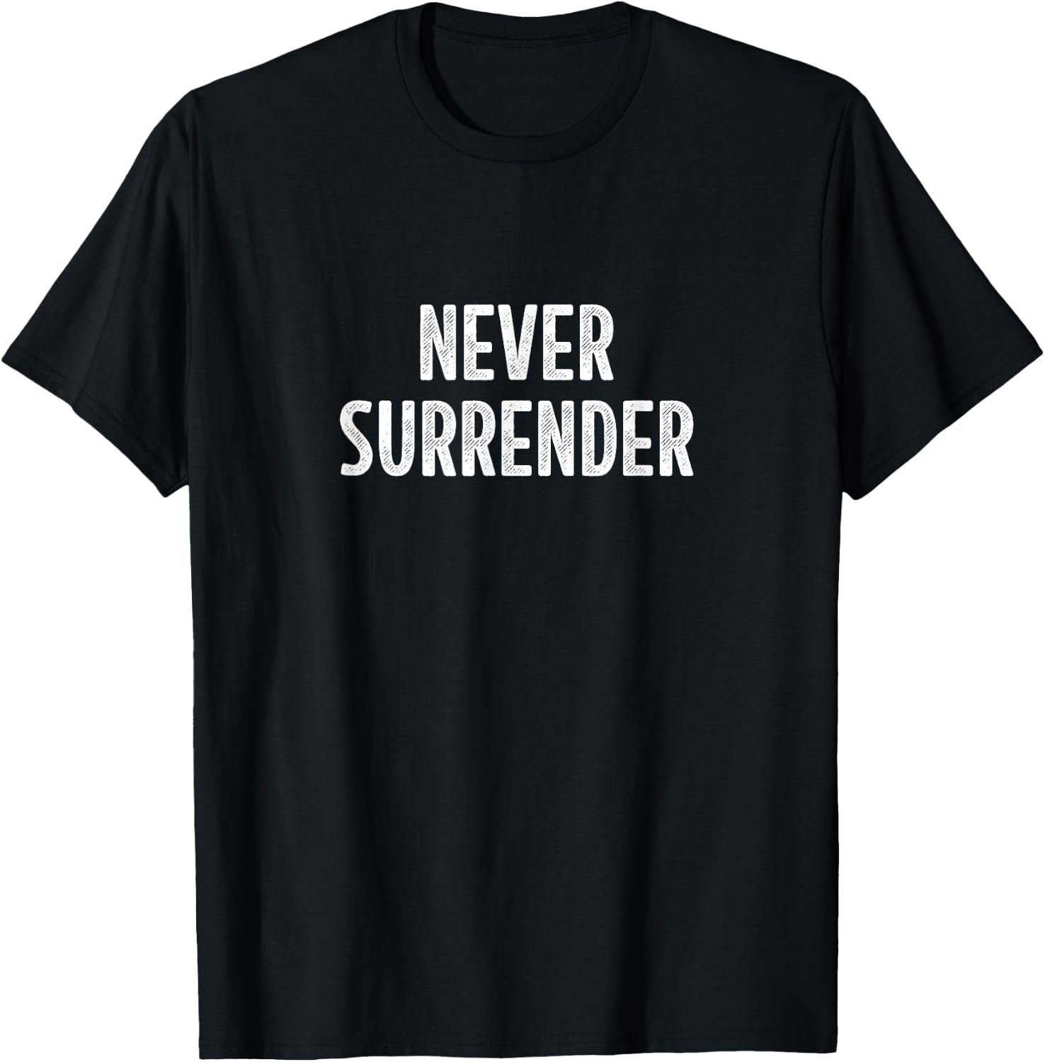 Never Surrender - Vintage Style T-Shirt - T-Shirt | Black