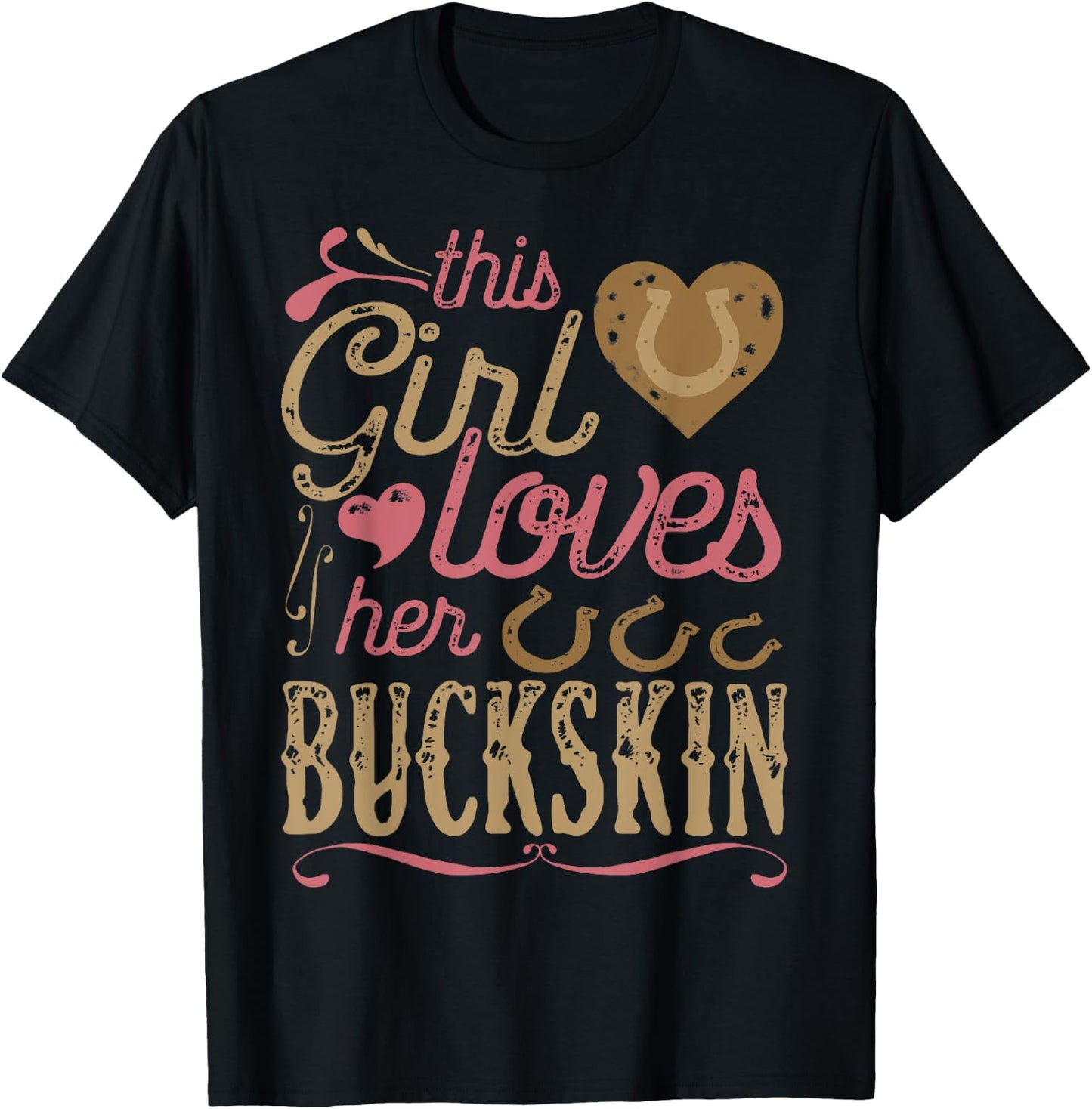 Buckskin Horse Shirt - Buckskin Lover Gift Horse T-Shirt - T-Shirt | Black