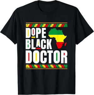African American Hospital Physician Dope Black Doctor T-Shirt - T-Shirt | Black