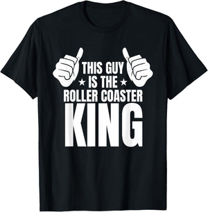 This Guy Is The Roller Coaster King T-Shirt - T-Shirt | Black