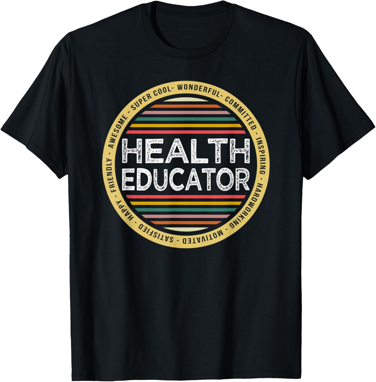 Health Educator Shirt Funny Profession Appreciation T-Shirt - T-Shirt | Black