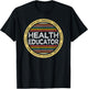 Health Educator Shirt Funny Profession Appreciation T-Shirt - T-Shirt | Black