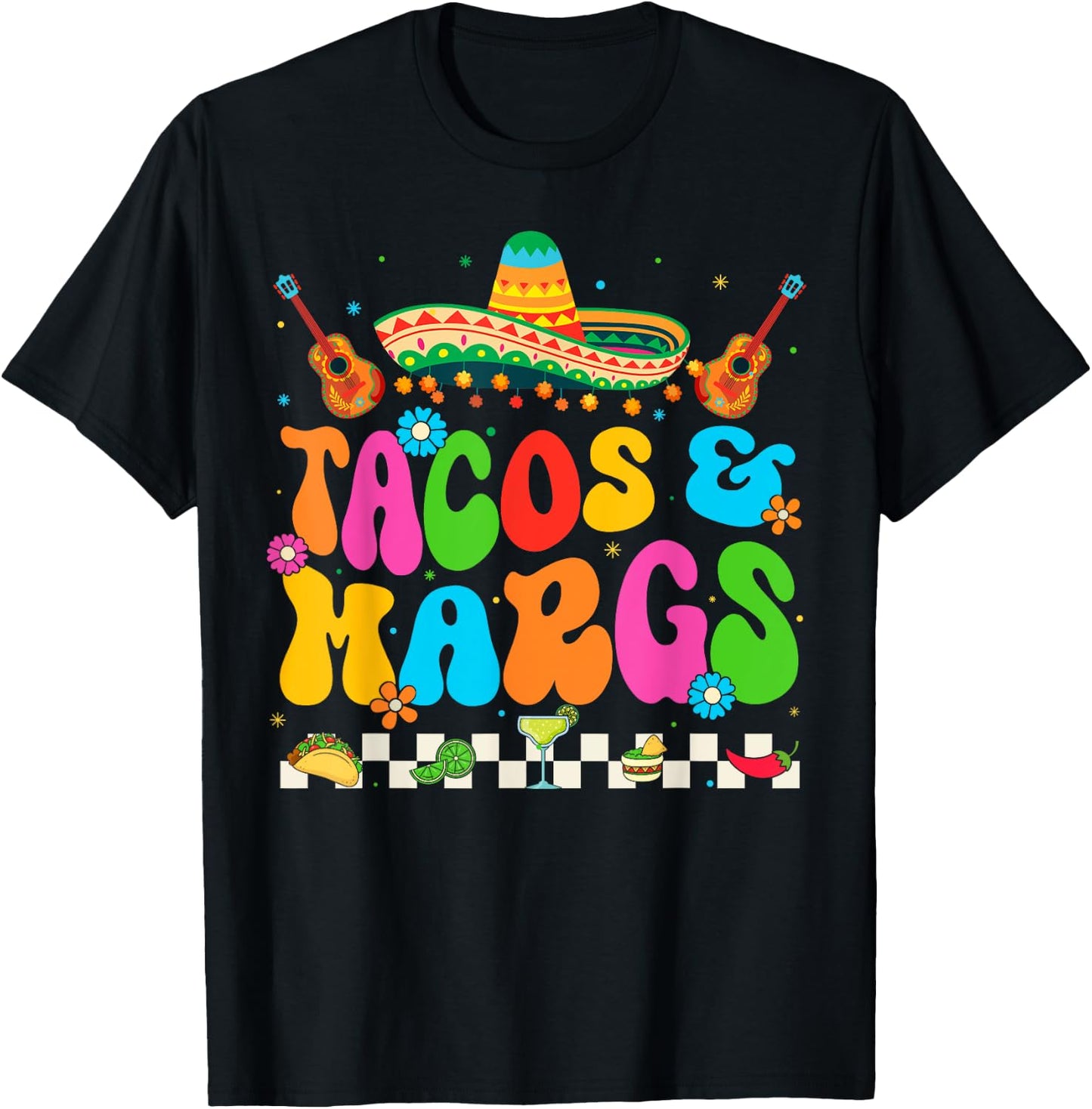 Cinco De Mayo Tacos And Margs Mexican Fiesta Party T-Shirt - T-Shirt | Black