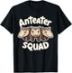 Anteater Squad for Anteater Lover Shirt | Anteater T-Shirt - T-Shirt | Black