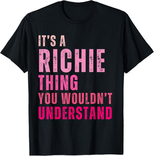 It's A Richie Thing You Wouldn't Understand Richie Vintage T-Shirt - T-Shirt | Black