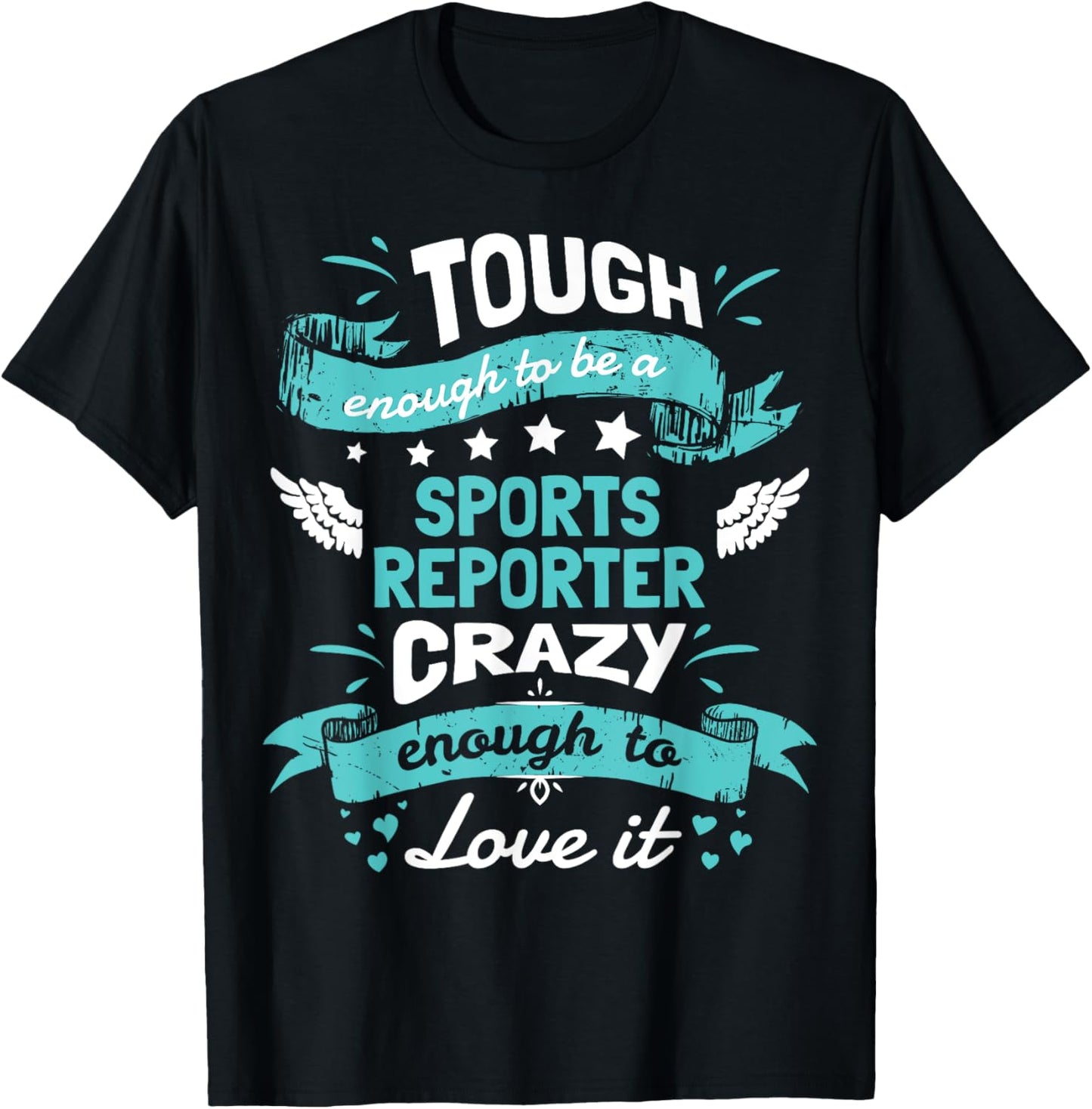 Sports Reporter Quotes Shirt. Sports Reporter Gifts Funny T-Shirt - T-Shirt | Black
