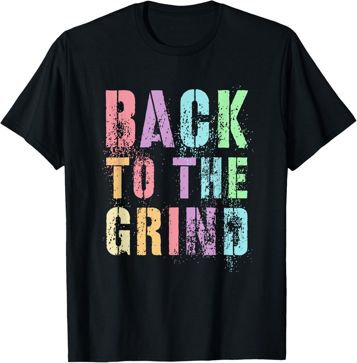 Funny BACK TO THE GRIND 6th 7th Grade Hello Watch Out ABCD T-Shirt - T-Shirt | Black