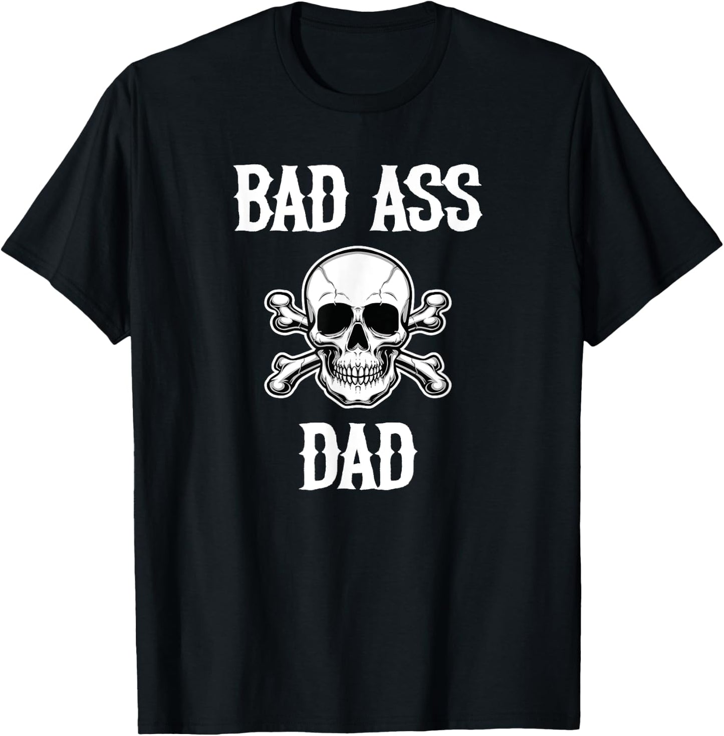 Cool Father Quote Bad Ass Dad Vibes Meme Saying Design T-Shirt - T-Shirt | Black
