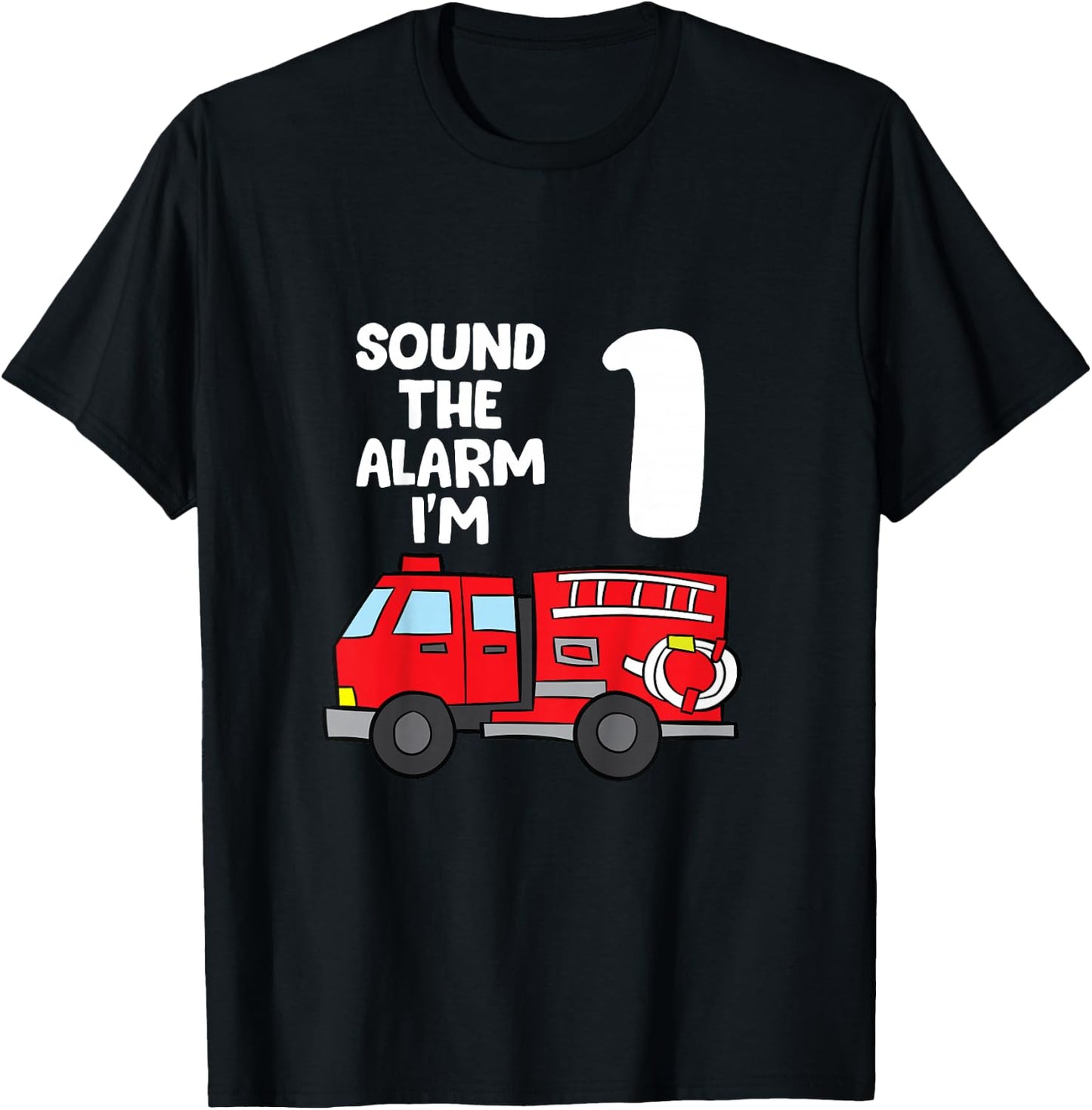 Sound Alarm I'm 1 Children 1. Birthday Fire Truck T-Shirt - T-Shirt | Black