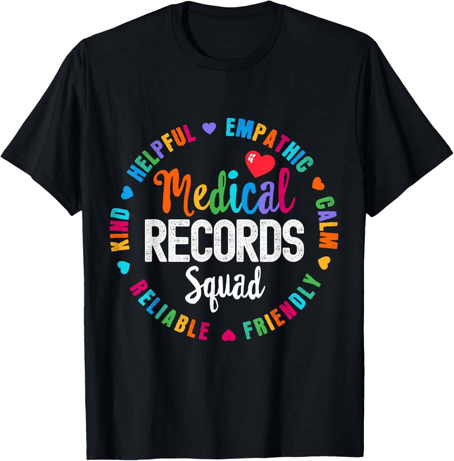 Medical Records Squad Life For Appreciation Week Nurse T-Shirt - T-Shirt | Black