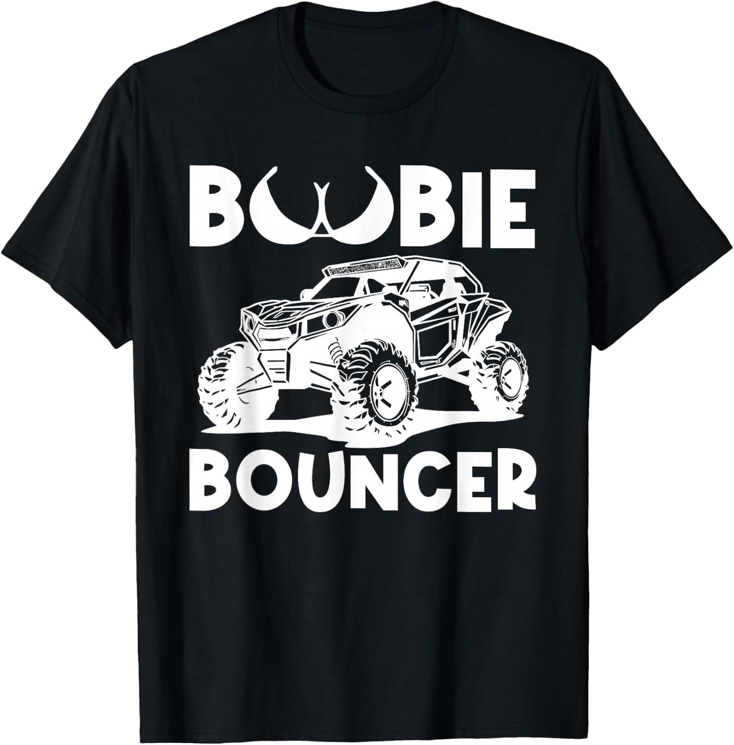 Boobie Bouncer UTV Side By Side SXS Off Road T-Shirt - T-Shirt | Black