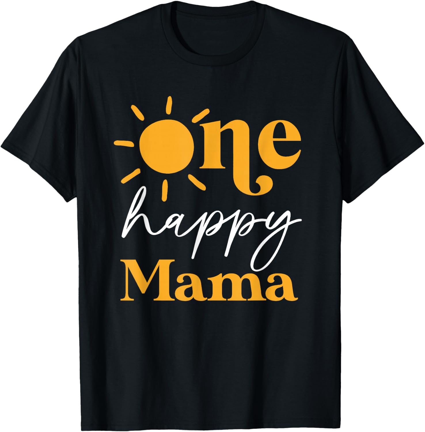 One Happy Mama of The Birthday First Trip Around the Sun T-Shirt - T-Shirt | Black