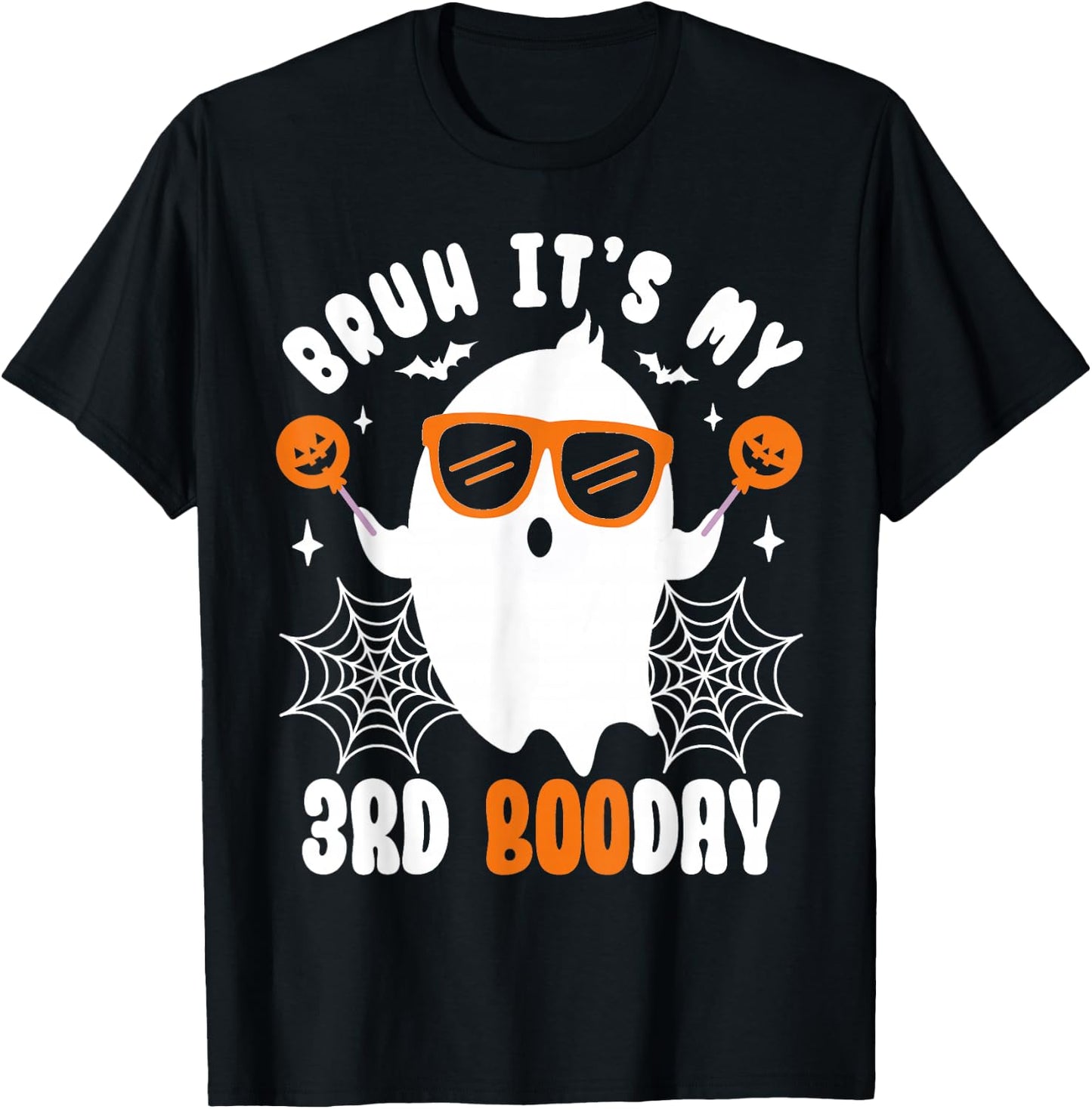 Bruh It's My 3rd Boo Day, Funny Halloween Ghost Boo Birthday T-Shirt - T-Shirt | Black