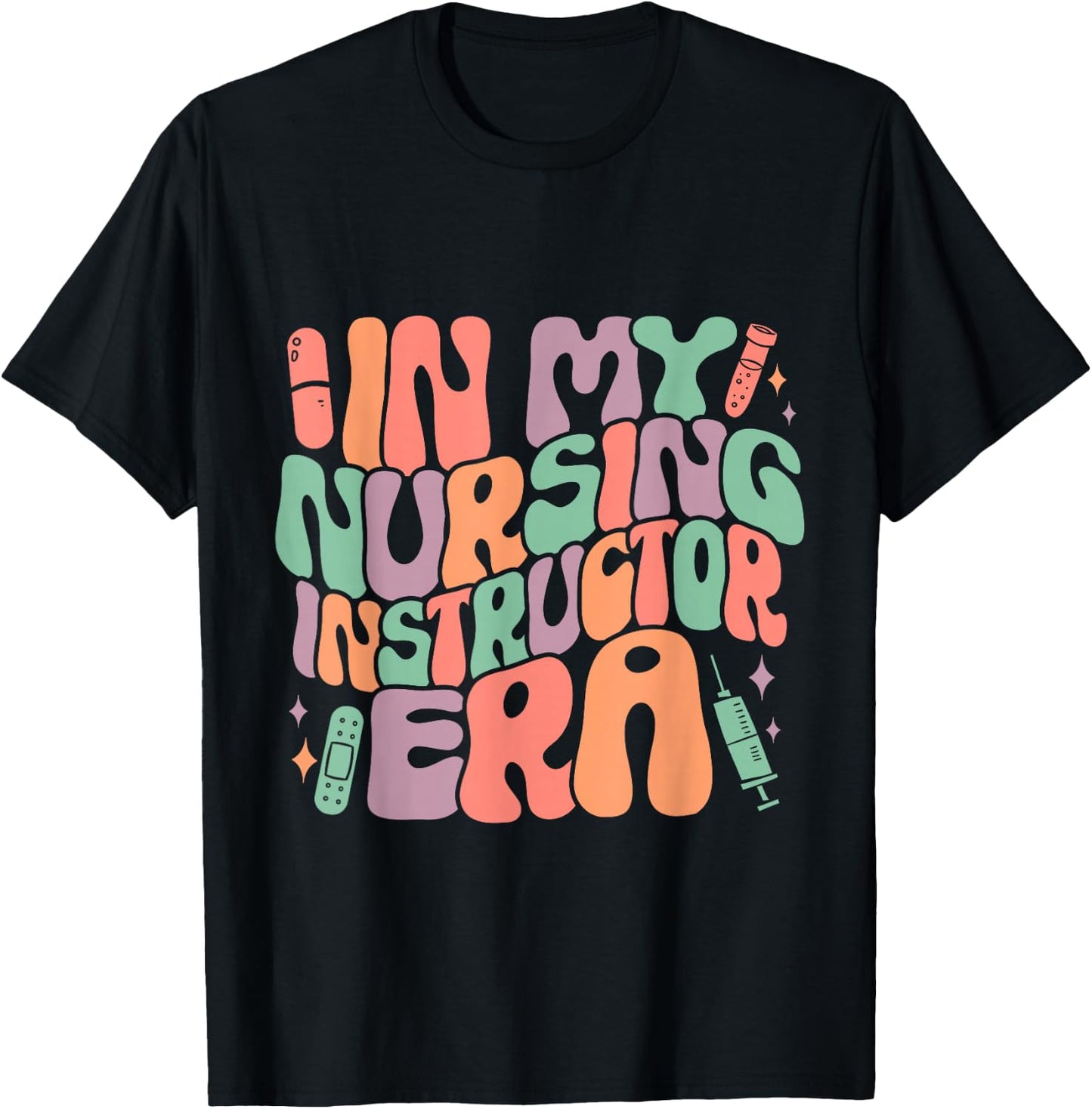 In My Nursing Instructor Era Groovy T-Shirt - T-Shirt | Black