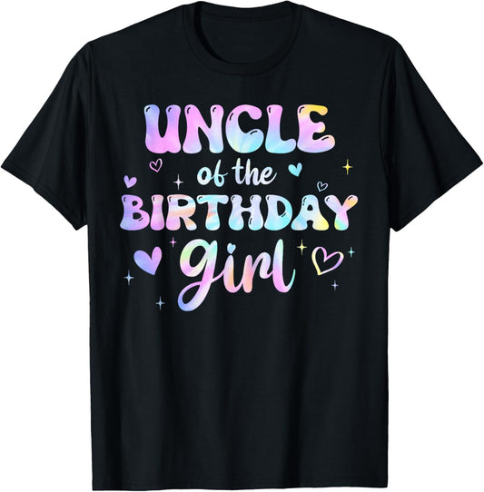 Uncle of the Birthday Girl Tie Dye Colorful Groovy Bday T-Shirt - T-Shirt | Black