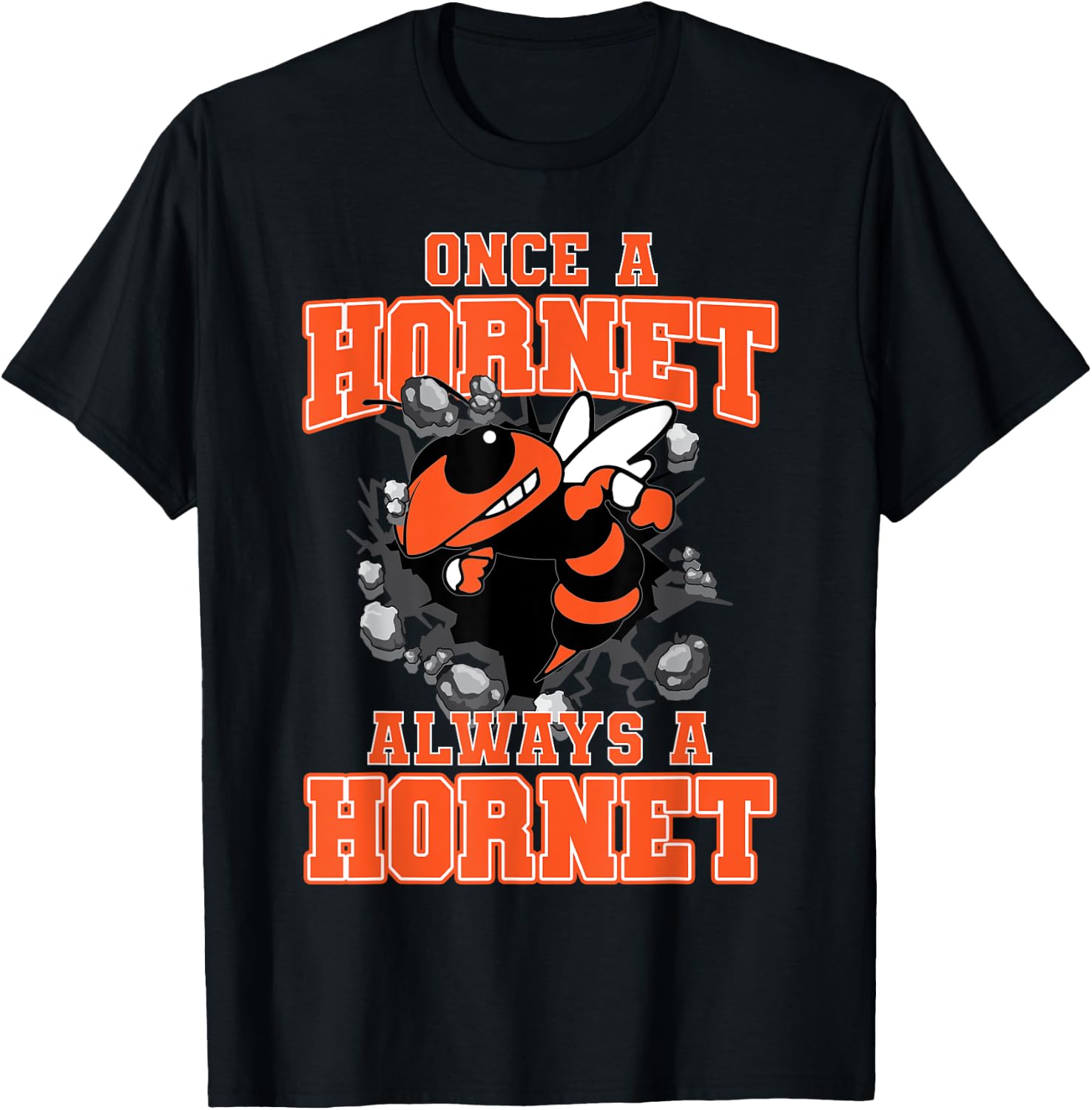 Once A Hornet Always A Hornet Back To School Spirit O T-Shirt - T-Shirt | Black