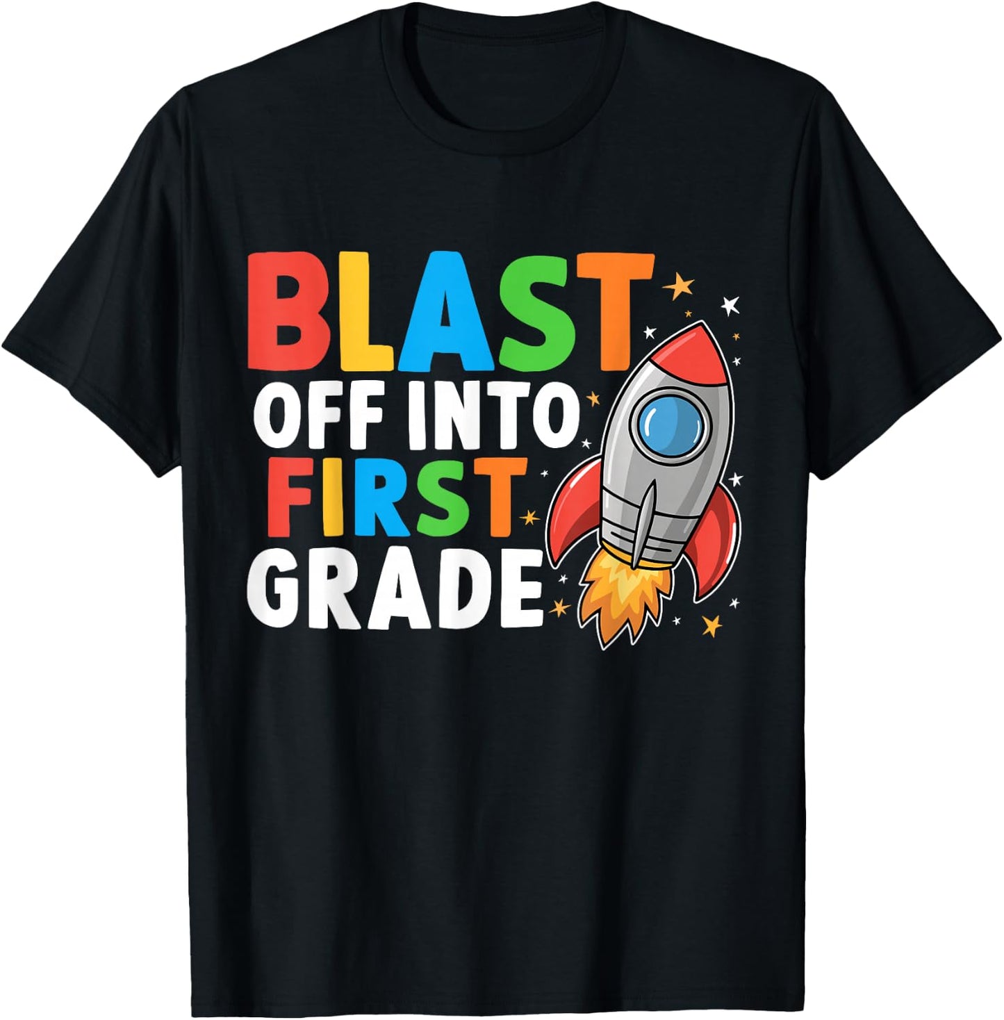 Blast Off Into 1st Grade First Day Of School Space Rocket T-Shirt - T-Shirt | Black