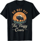 Do Not Pet the Fluffy Cows Bison Yellowstone National Park T-Shirt - T-Shirt | Black