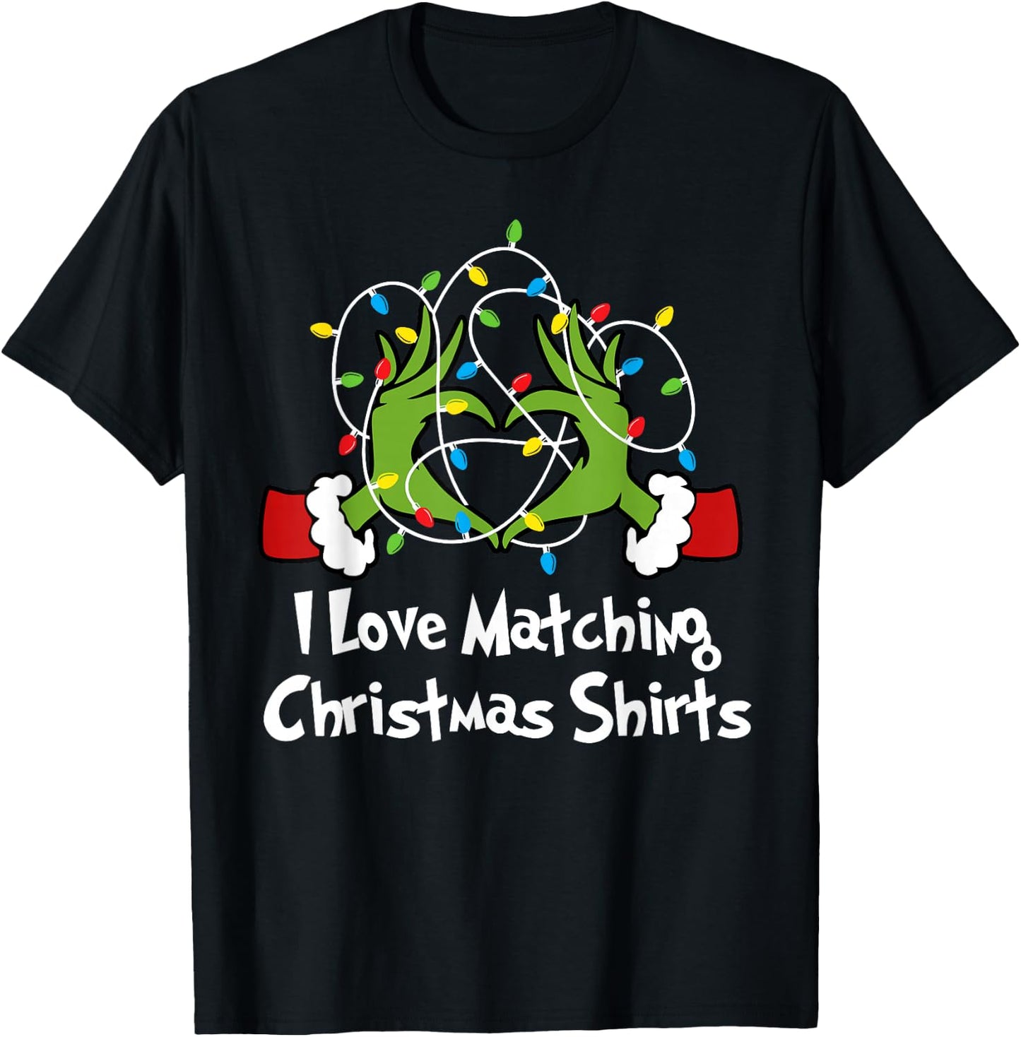I Love Matching Christmas Shirts But I Don't Lights Couples T-Shirt - T-Shirt | Black