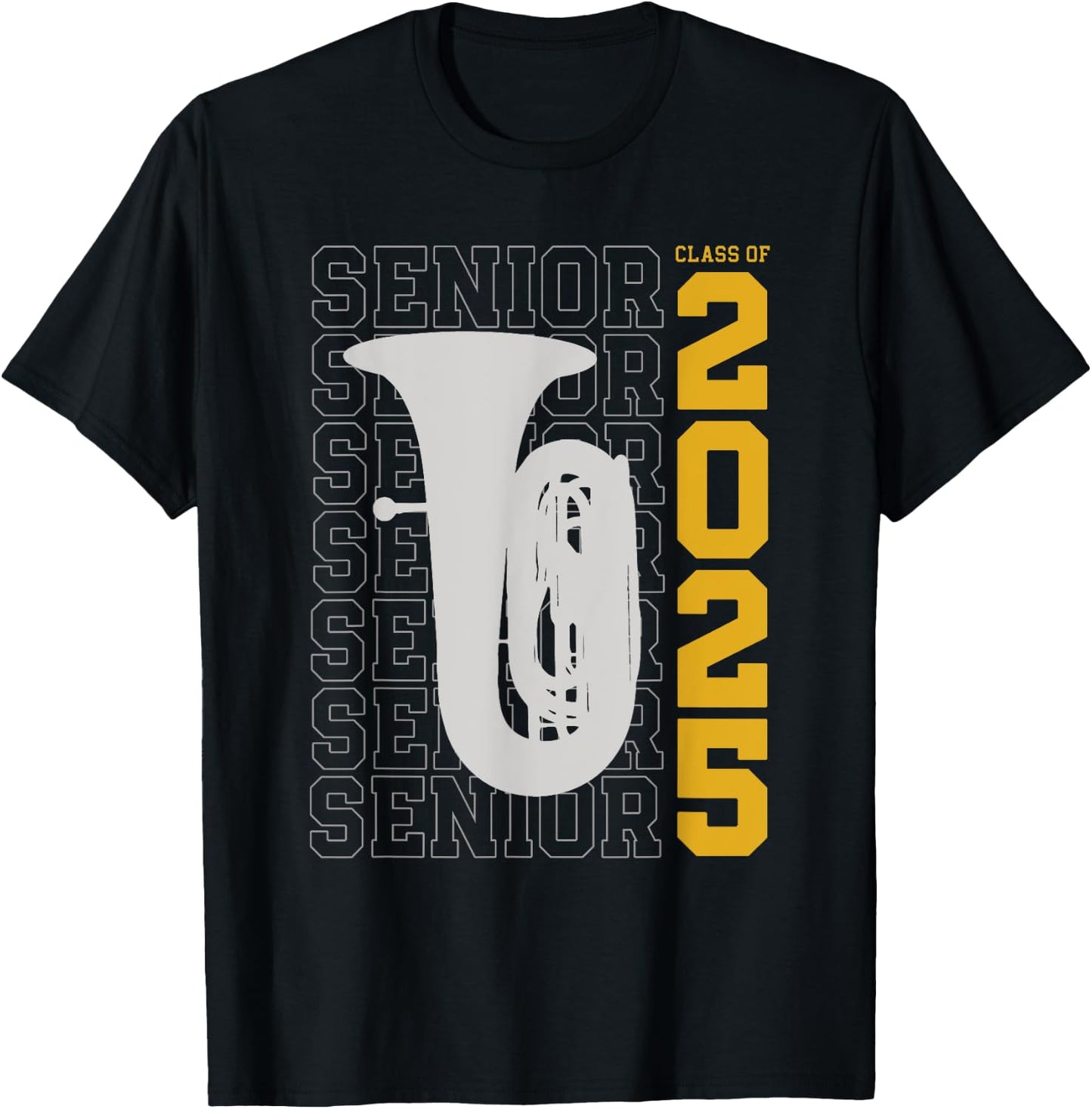 Class of 2025 Senior Tuba for Tuba Player T-Shirt - T-Shirt | Black