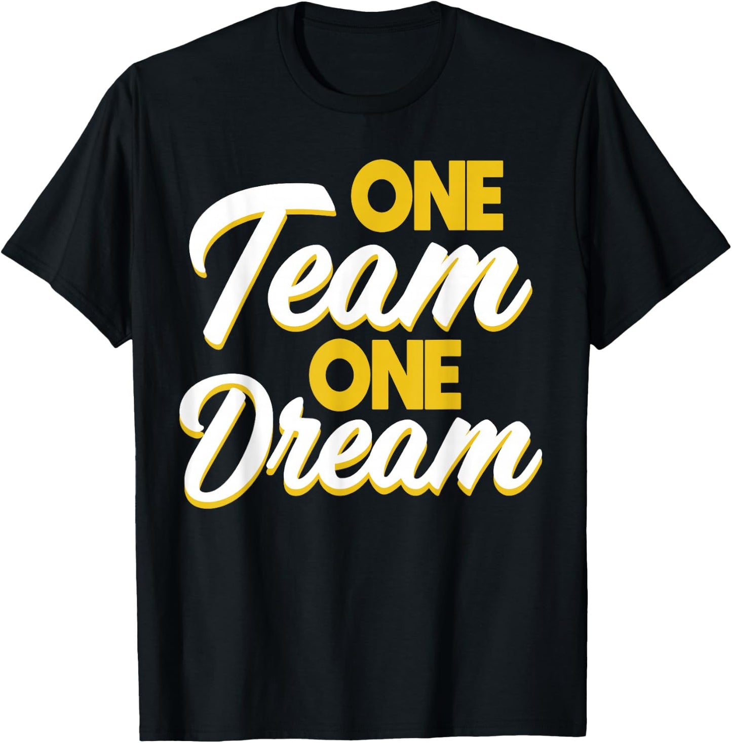 Trust Building Employee Trainer One Team One Dream - Adults & Kids - Black - Small - Short Sleeve - - Casual Modern - Business - Dream - Cotton Blend, Polyester T-Shirt - T-Shirt | Black