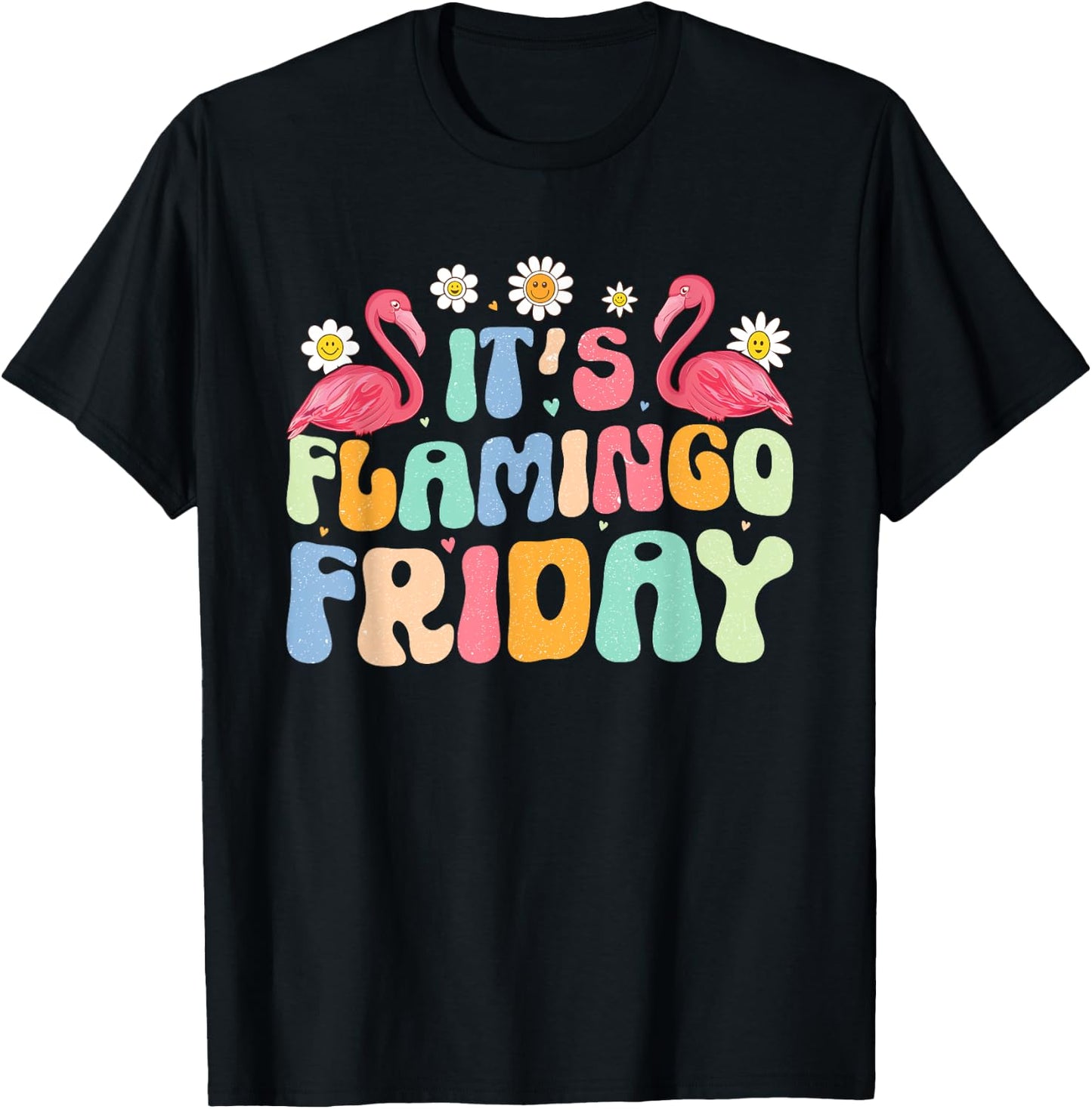 Groovy Flamingo It’s Flamingo Friday Birds Wearing Glasses T-Shirt - T-Shirt | Black