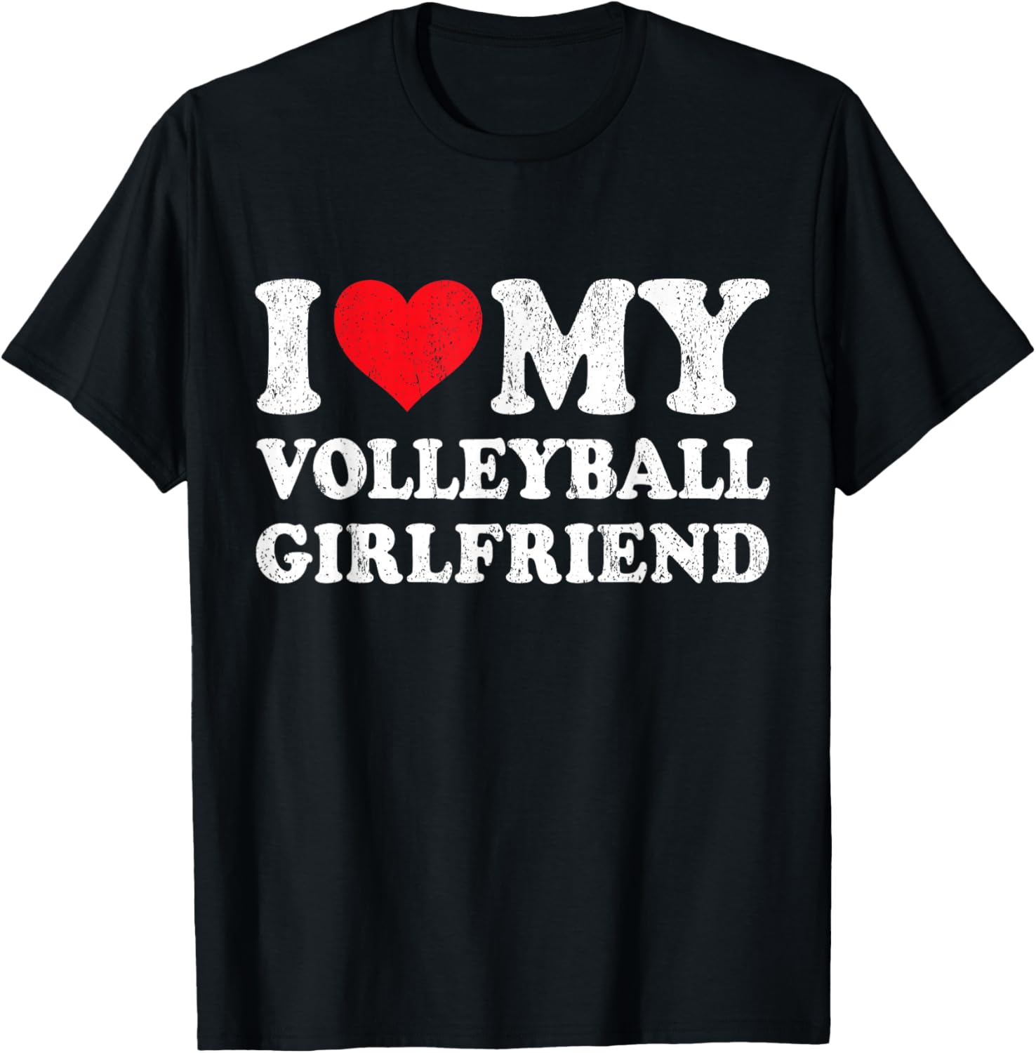 I Love My Volleyball Girlfriend Funny Boyfriend Valentines T-Shirt - T-Shirt | Black