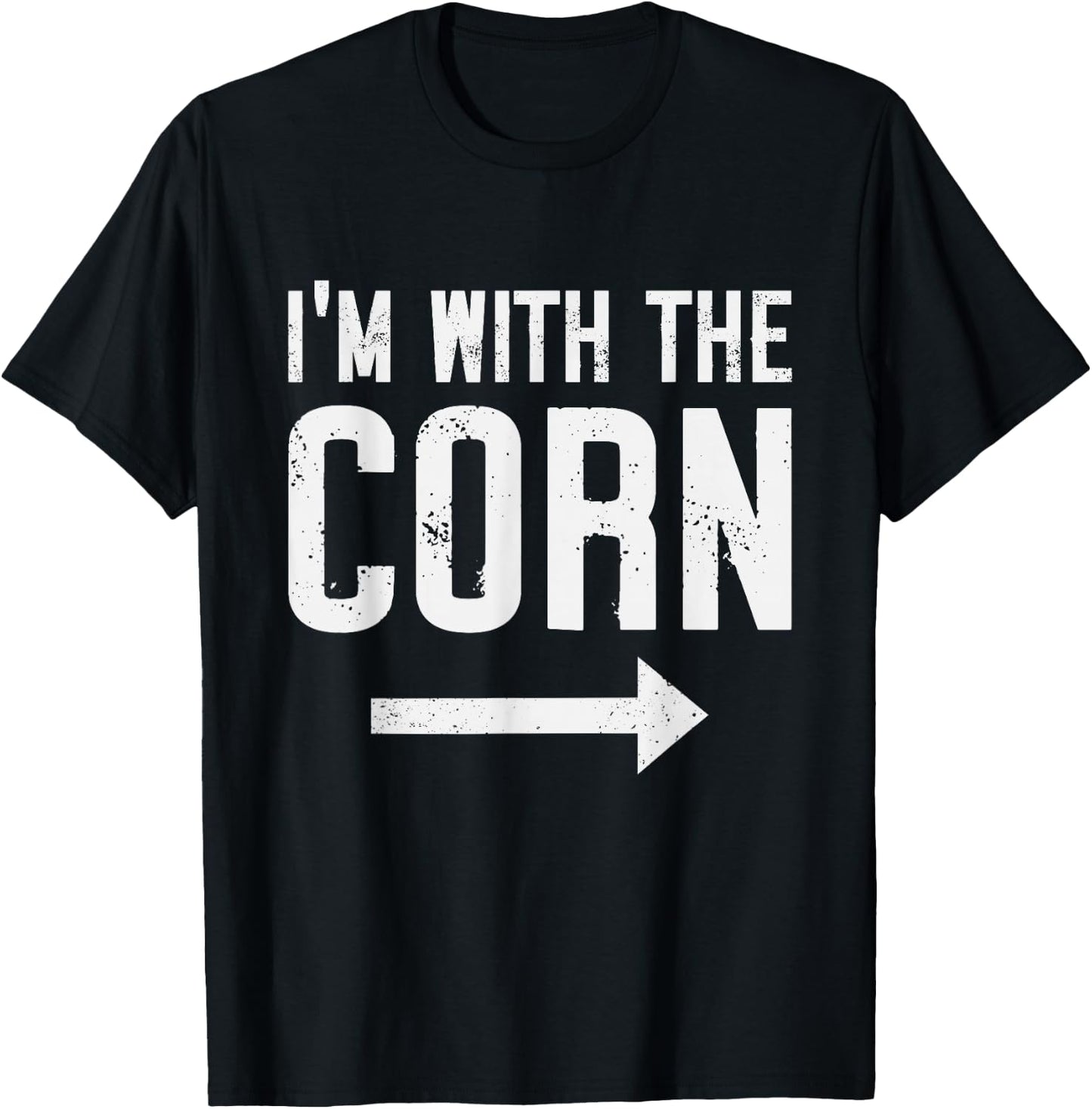 I'm With Corn Halloween Costume Party Matching Outfits T-Shirt - T-Shirt | Black