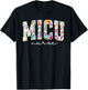 Floral MICU Nurse Floral MICU Nurse Medical Intensive Care U T-Shirt - T-Shirt | Black