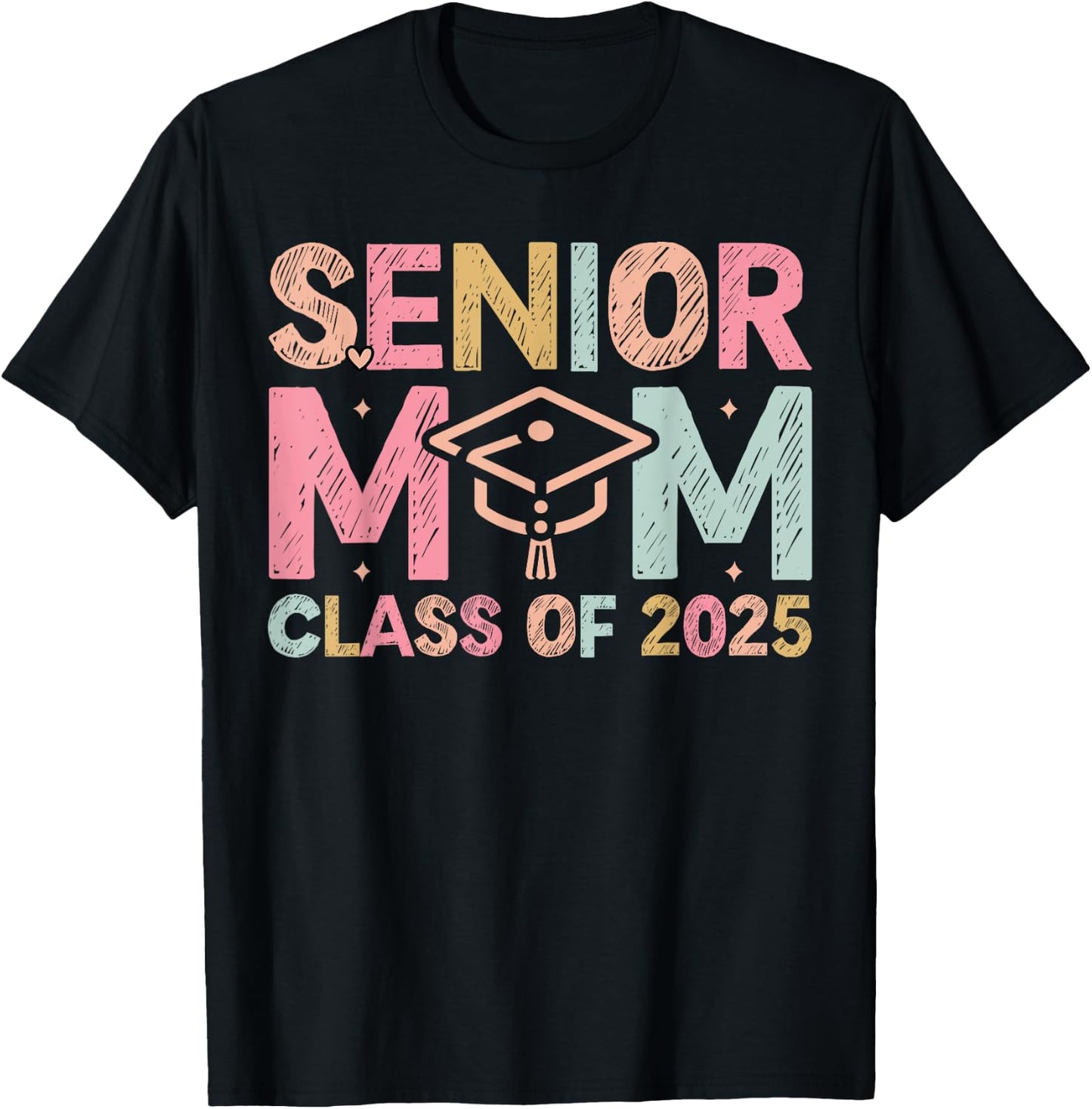 Senior Mom 2025 Class of 2025 Mom Senior 2025 T-Shirt - T-Shirt | Black