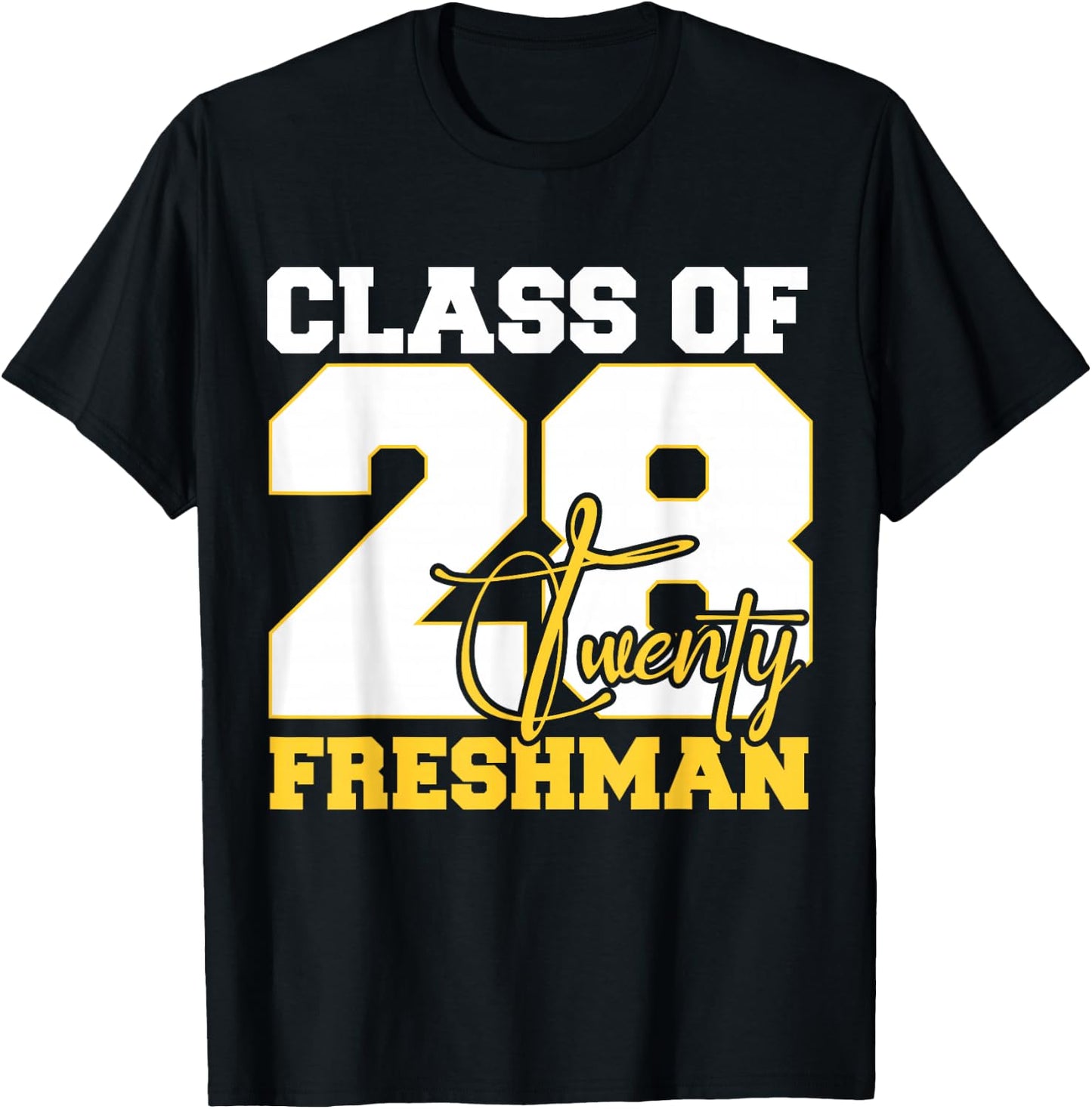 Class of 2028 Freshman High School Back To School 9th Grade T-Shirt - T-Shirt | Black