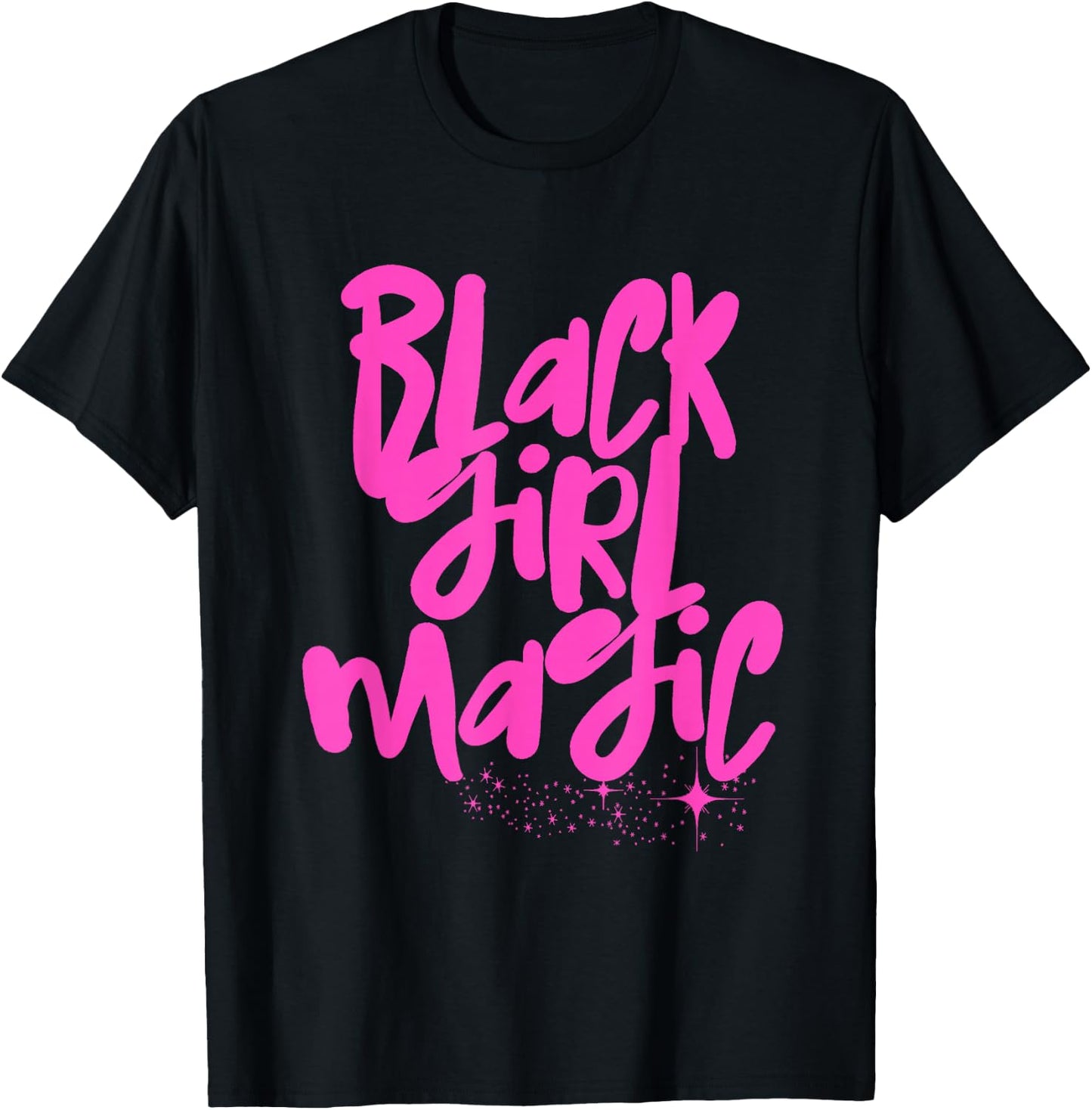 Hot Pink Black Girl Magic Stars Melanin Black Queen Woman T-Shirt - T-Shirt | Black