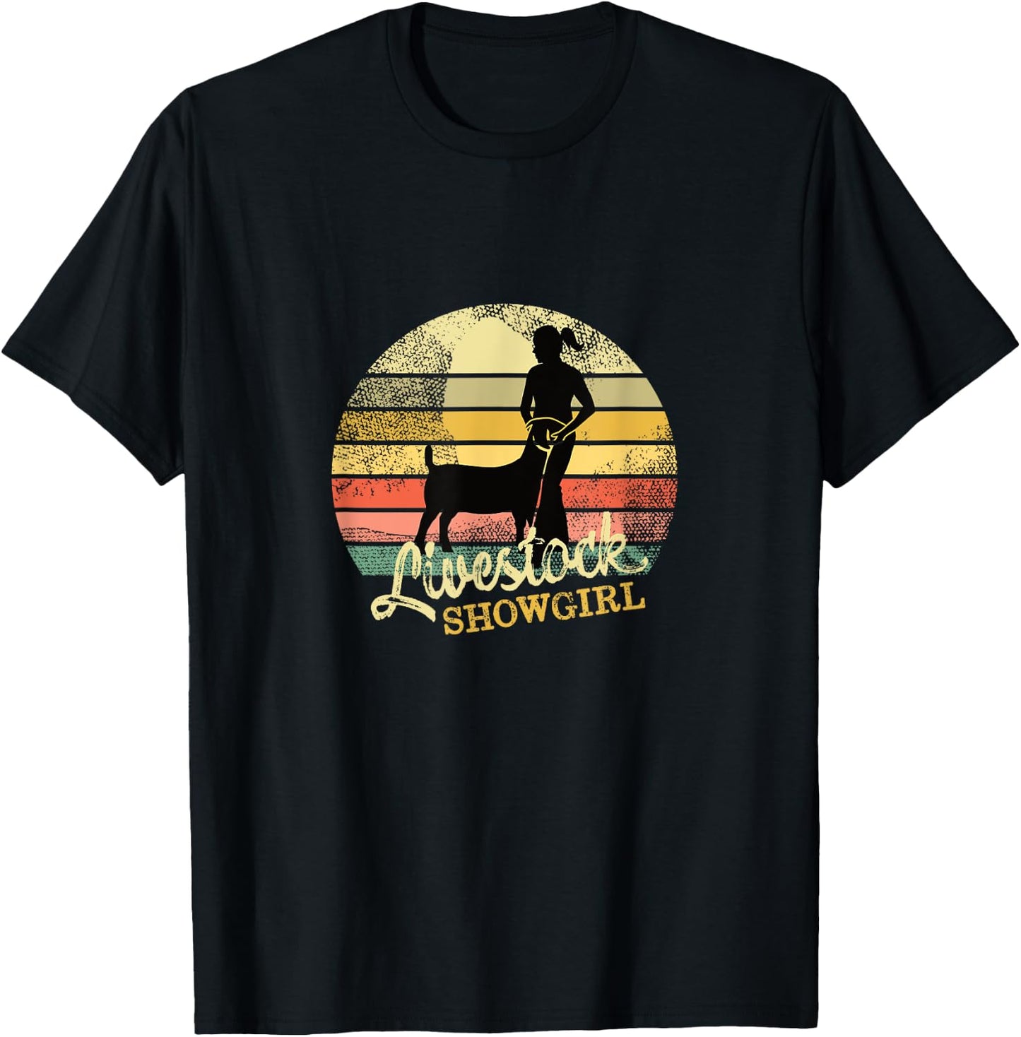Livestock Showgirl - Fun Showing Goats At The Fair T-Shirt - T-Shirt | Black