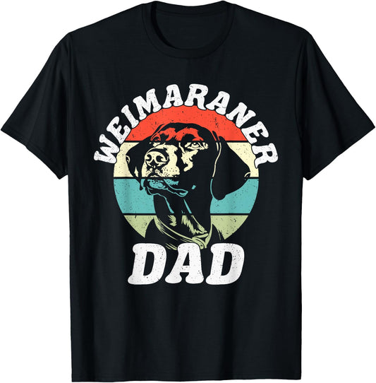 Weimaraner Dad Dog Funny Father's Day Vintage Pet T-Shirt - T-Shirt | Black
