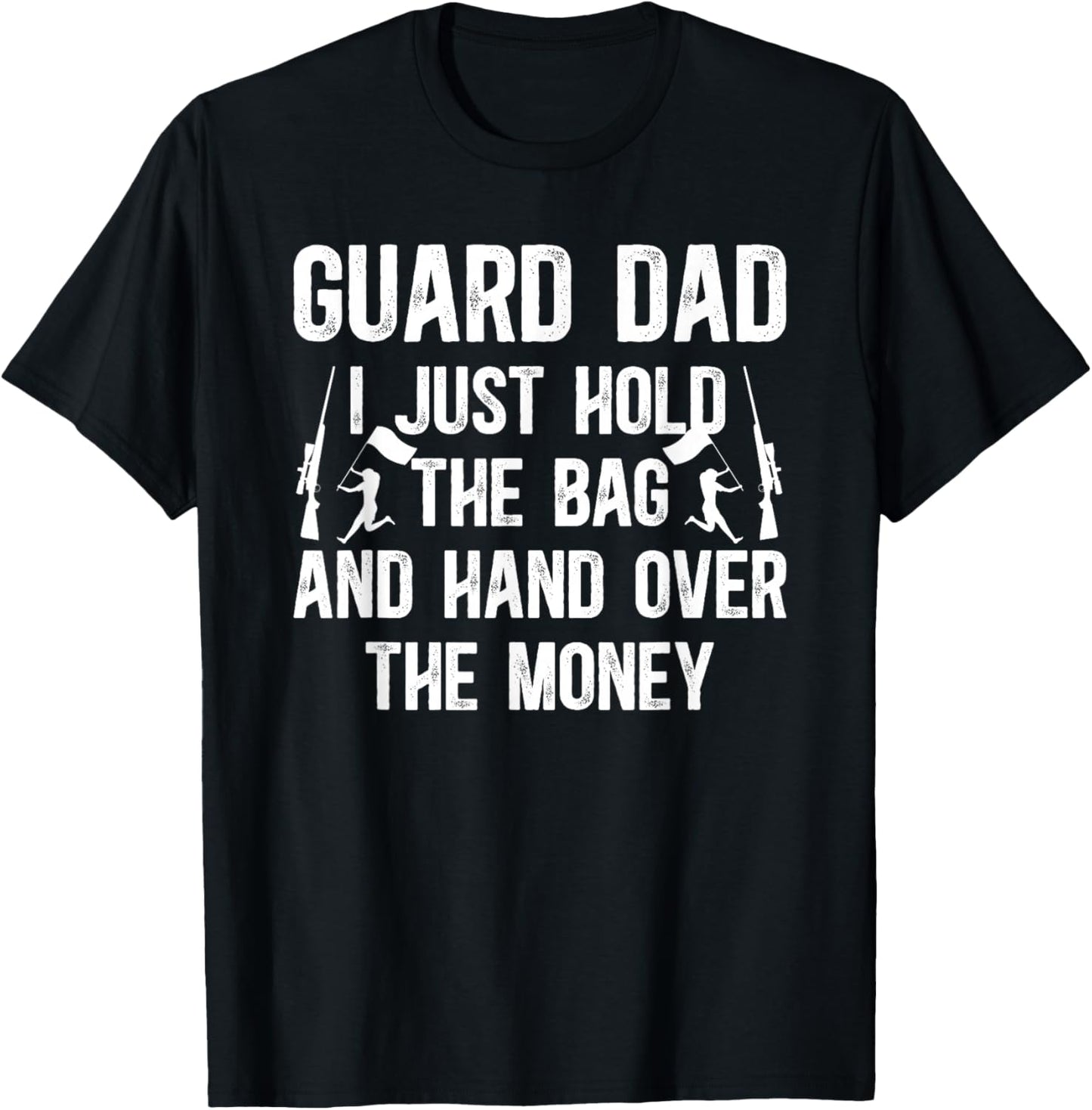 Guard Dad of A Color Guard Member Funny Color Guard Father T-Shirt - T-Shirt | Black