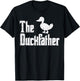 The Duckfather Funny Duck Lover Fathers Day Dad Papa Men T-Shirt - T-Shirt | Black