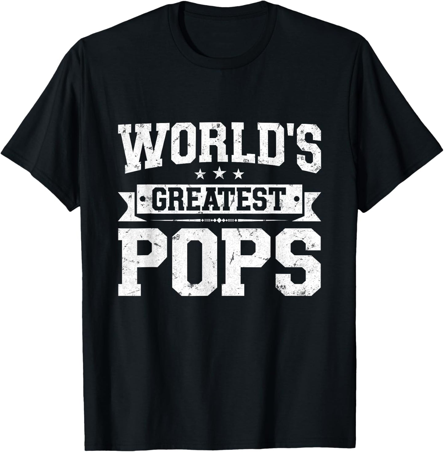 Happy Father's Day Dad Grandpa World's Greatest Pops Men T-Shirt - T-Shirt | Black