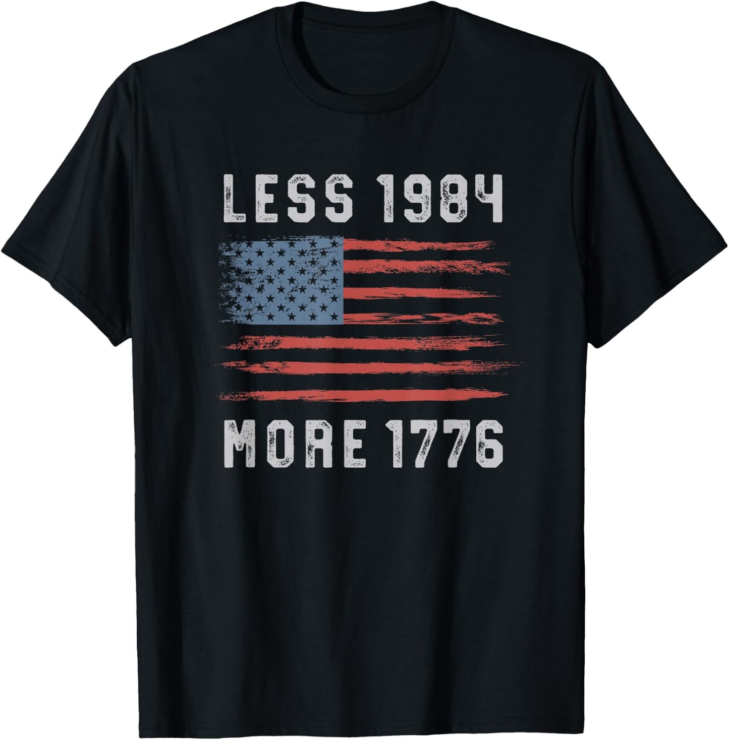 Less 1984 More 1776 American Vintage Grunge Flag Free Speech T-Shirt - T-Shirt | Black