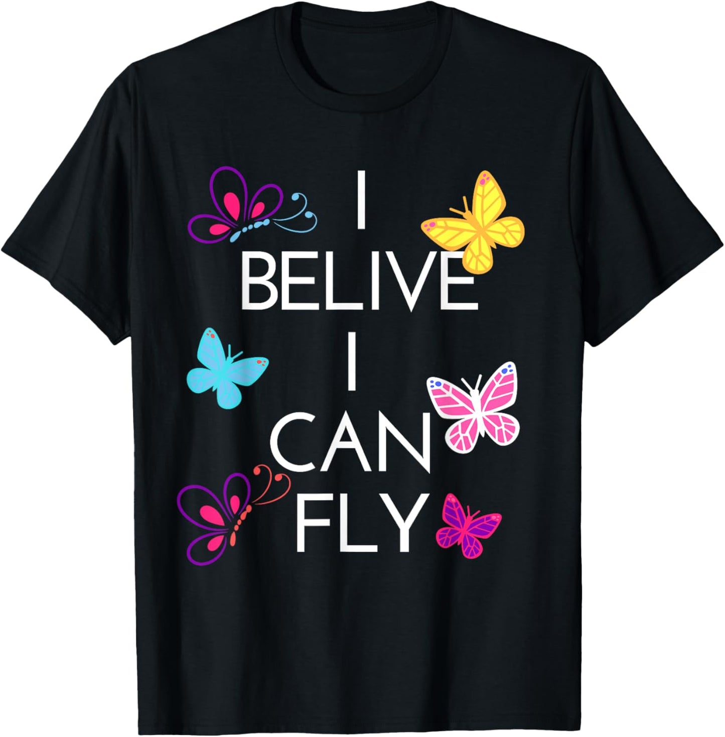 I Believe I Can Fly Inspirational Entrepreneur Gift T-Shirt - T-Shirt | Black