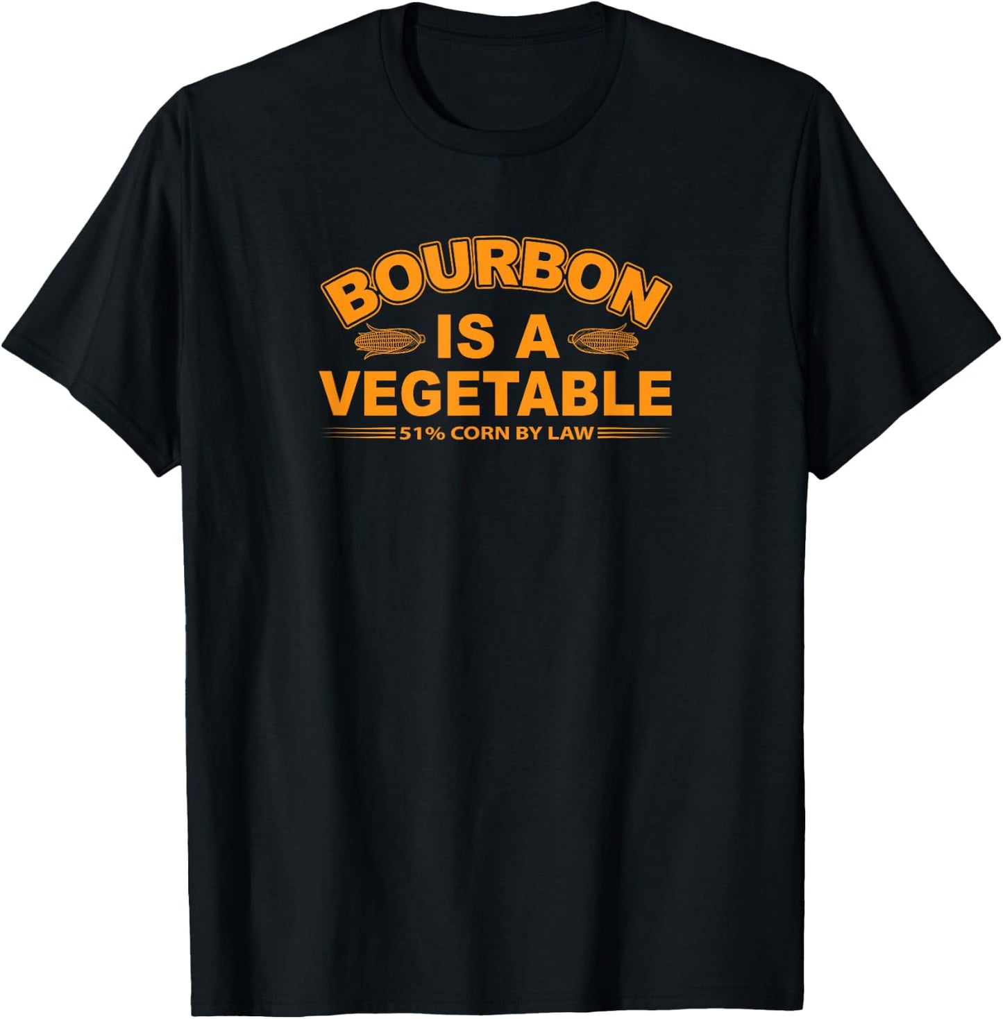 Bourbon is a Vegetable Whiskey Bourbon Drinking Kentucky T-Shirt - T-Shirt | Black