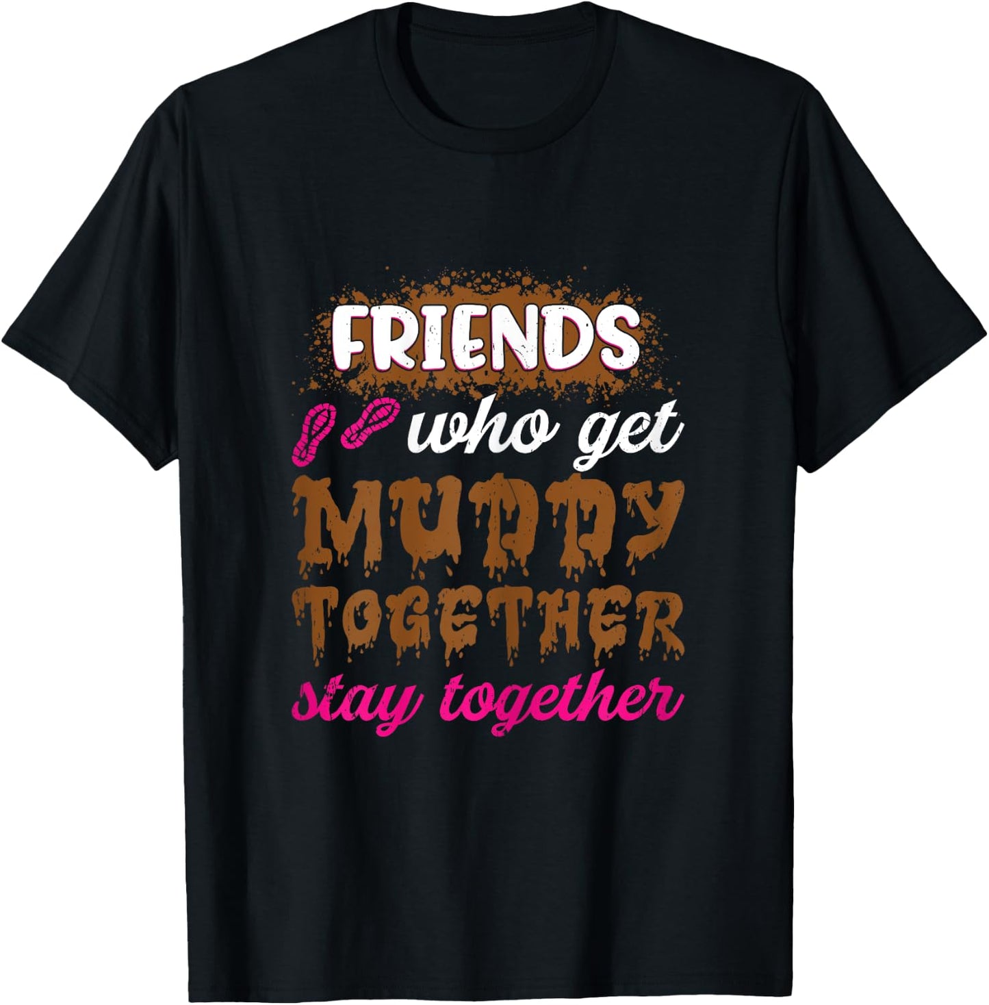 Mud girl run T-Shirt - T-Shirt | Black