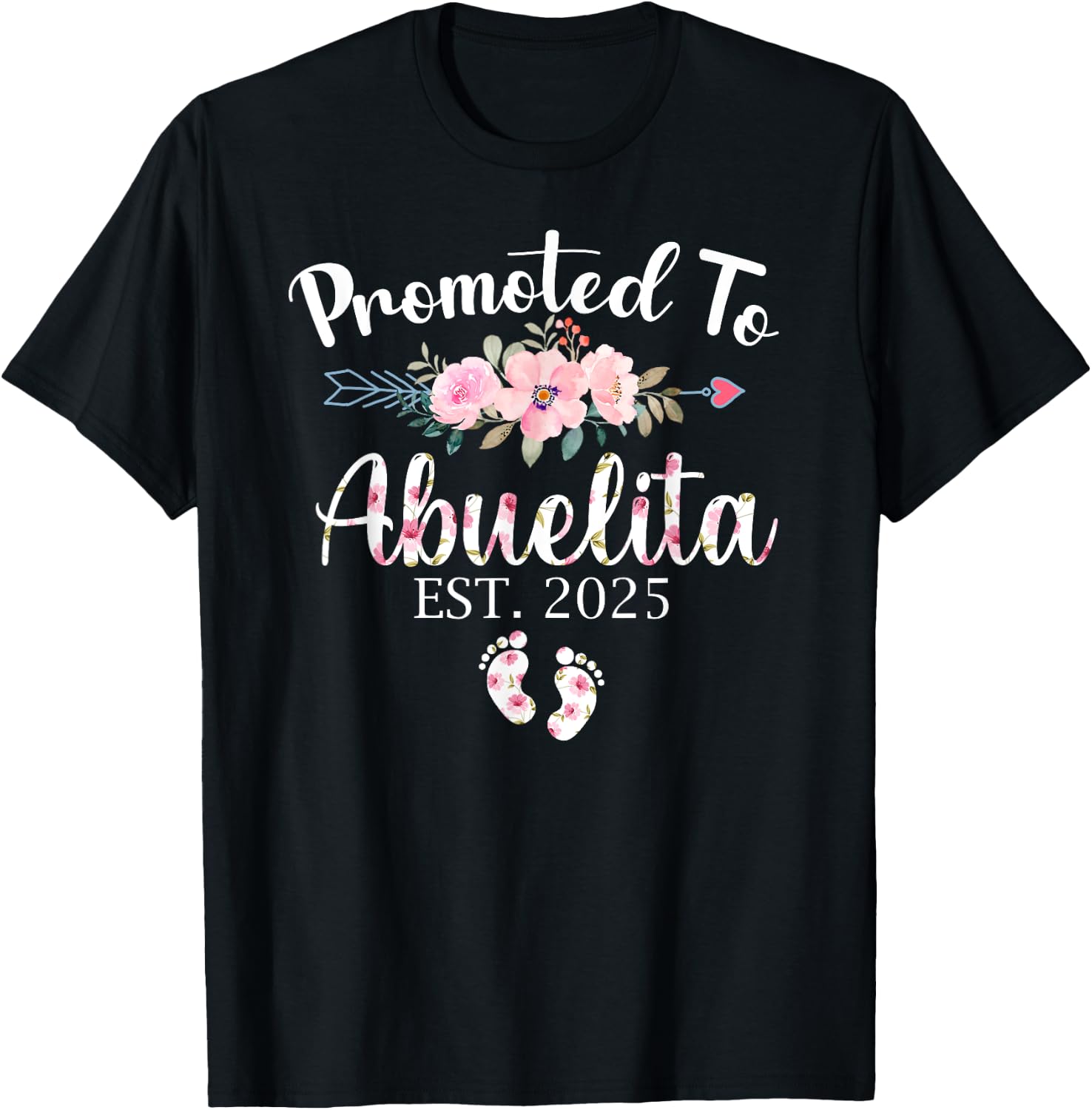 Promoted To Abuelita 2025 First Time New Grandma Pregnancy T-Shirt - T-Shirt | Black
