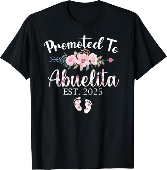 Promoted To Abuelita 2025 First Time New Grandma Pregnancy T-Shirt - T-Shirt | Black