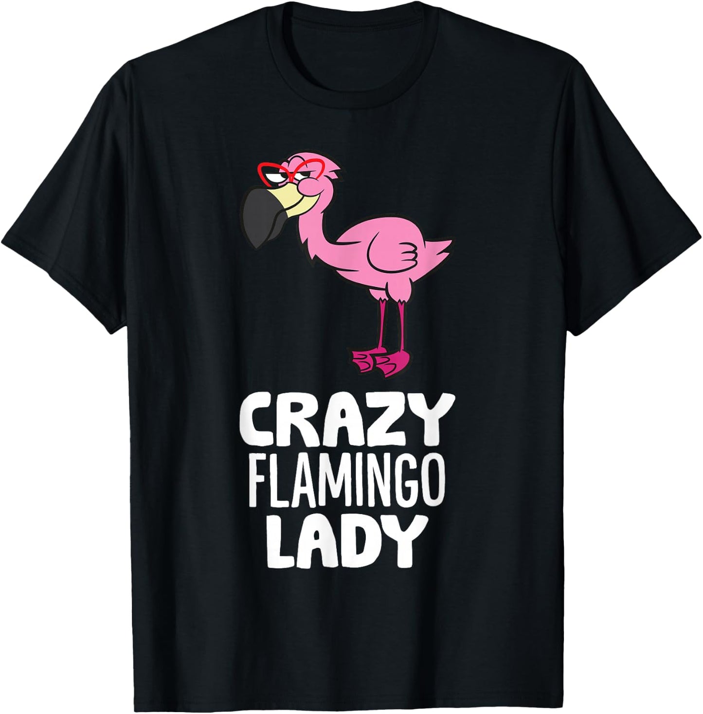 Crazy Flamingo Lady Pink Bird Flamingo T-Shirt - T-Shirt | Black