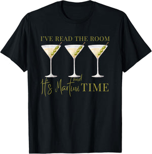 I've Read The Room and It's Martini Time Drinking Vintage T-Shirt - T-Shirt | Black